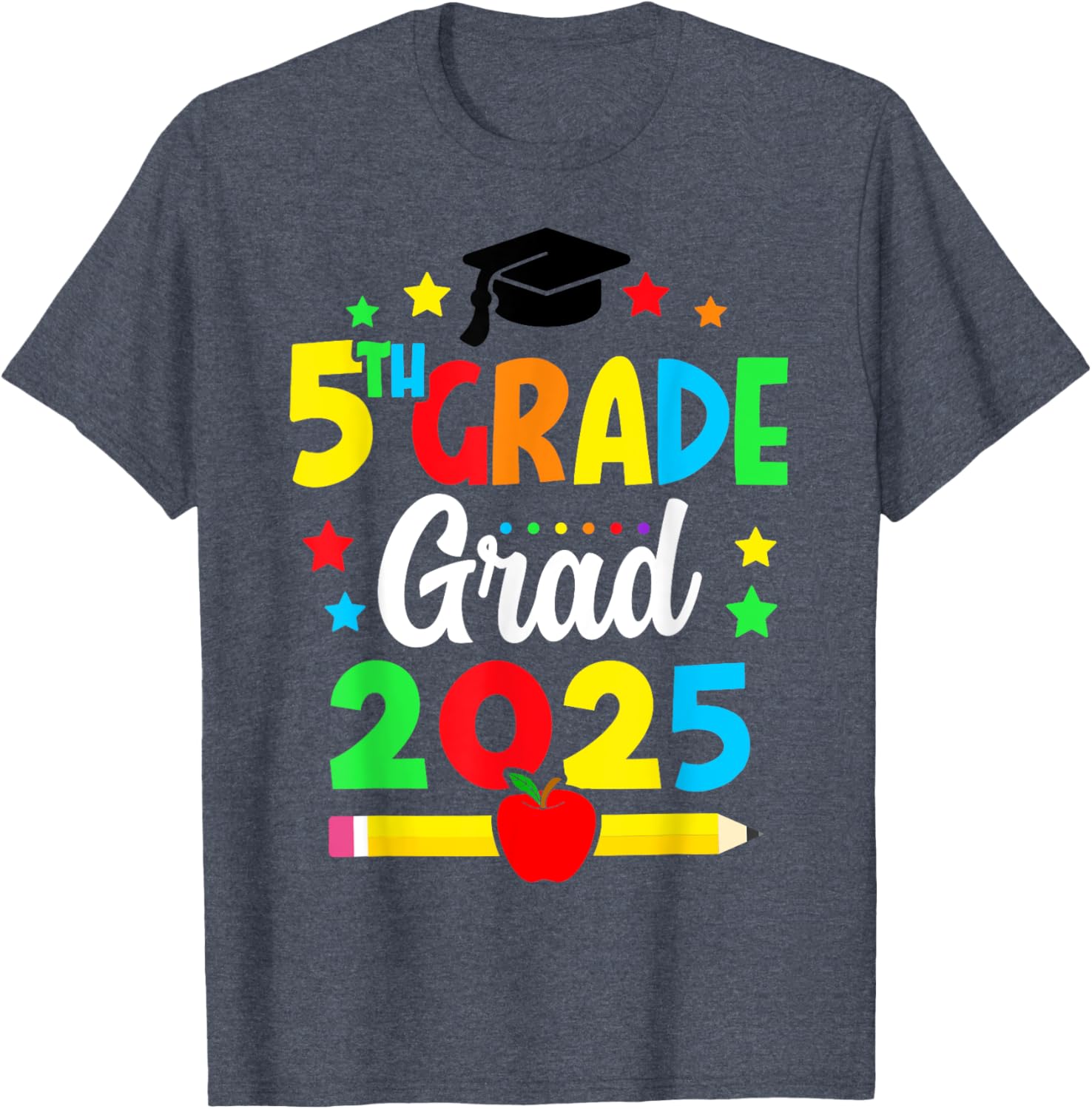 Fifth Grade Graduation 2025 T-Shirt for Young Graduates and Dreamers - 5