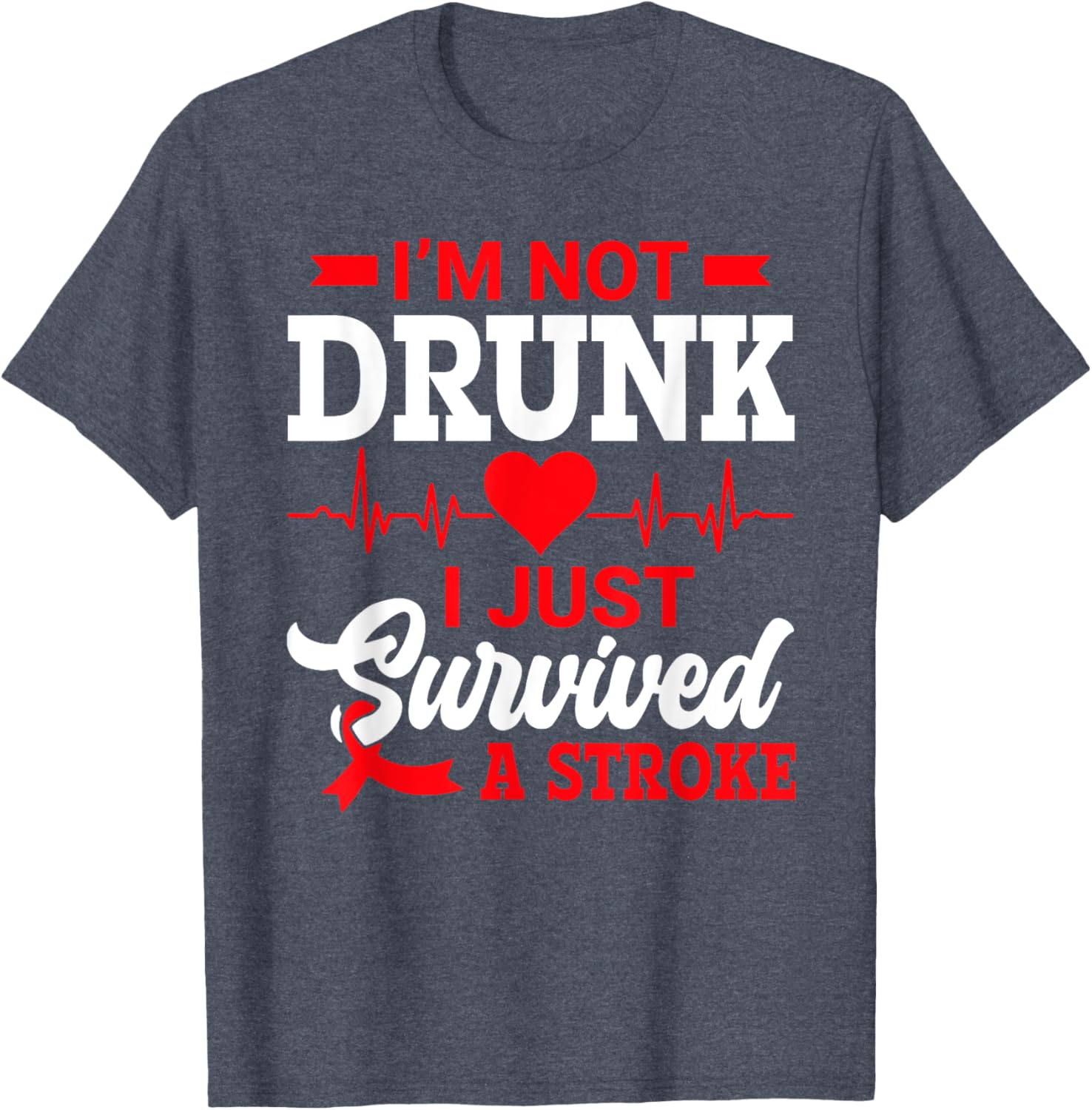 Humorous I'm Not Drunk T-Shirt for Stroke Survivors - Fun Gift Idea - 2