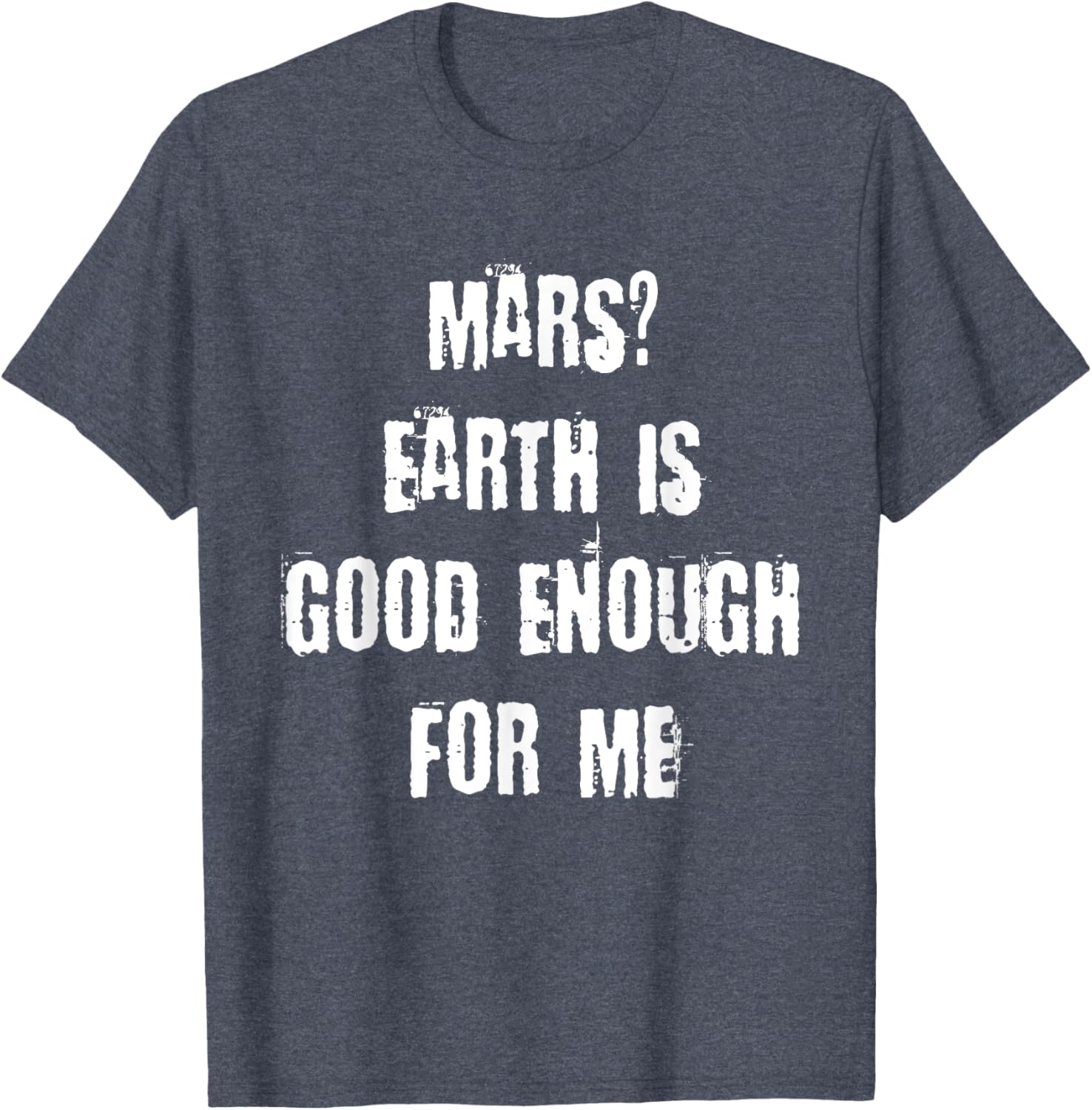 Funny Mars Earth T-Shirt for Space Lovers - Unique Casual Wear - 8