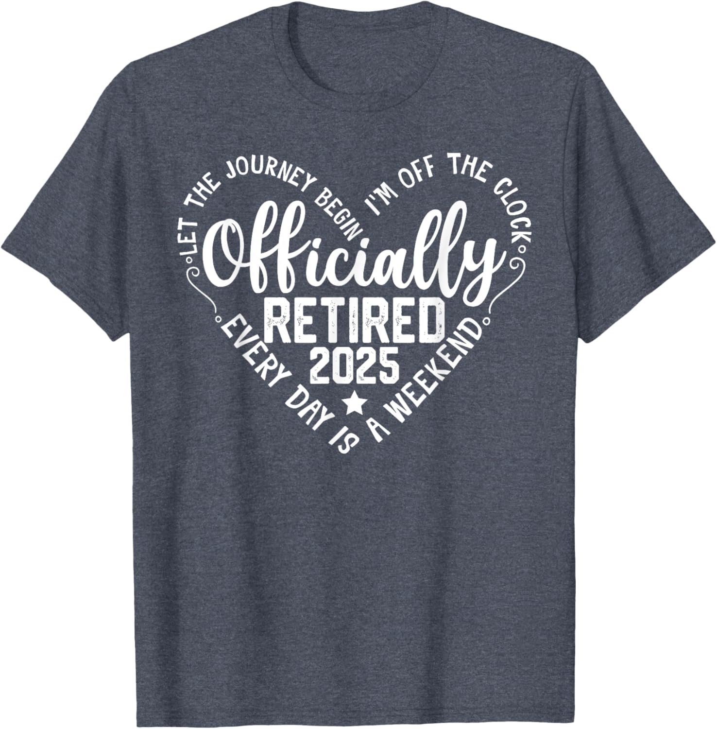 Officially Retired 2025 Heart T-Shirt for Women - Perfect Retirement Gift - 5