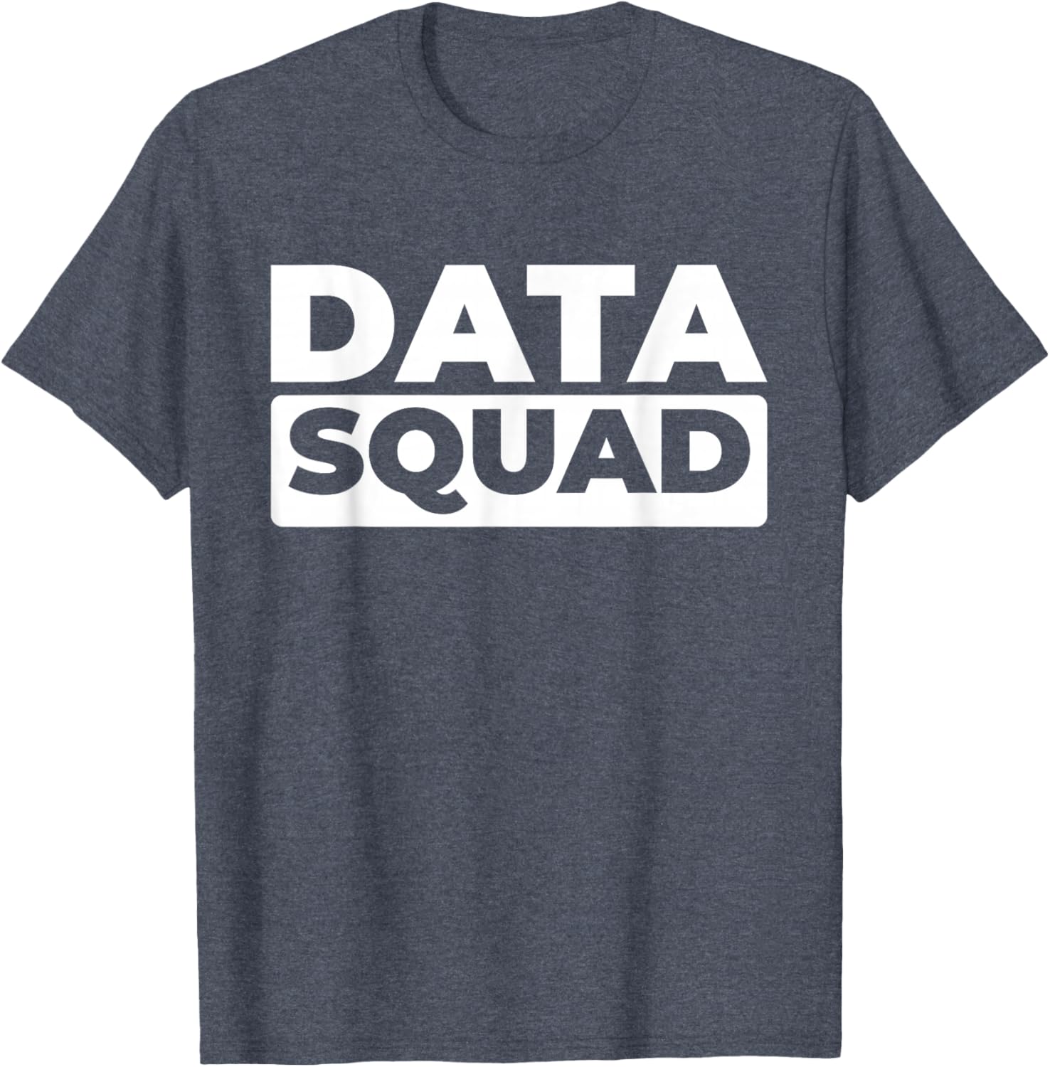 Data Analyst Squad T-Shirt for Business Intelligence Data Scientists - 1