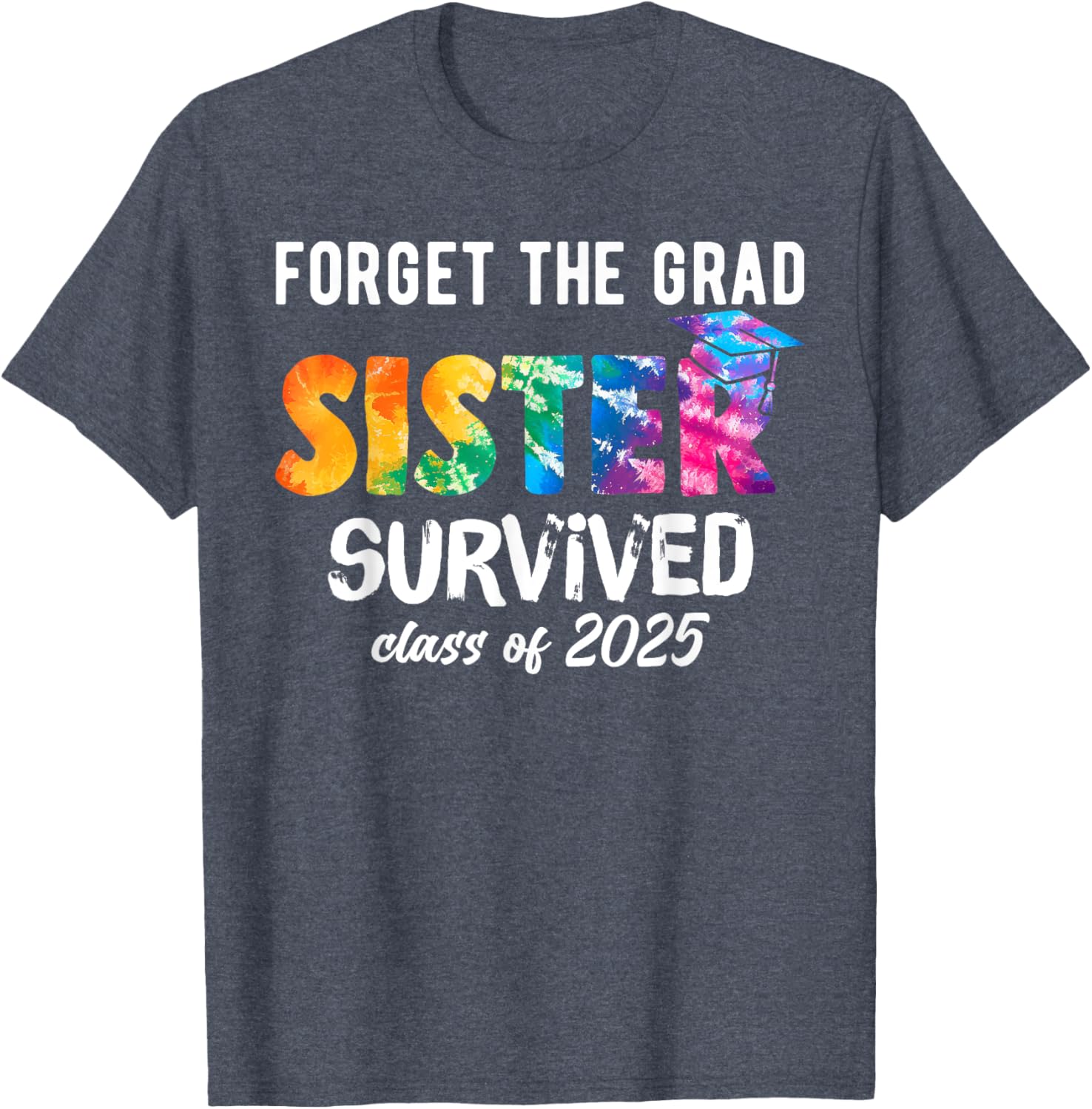 Proud Sister of a 2025 Graduate T-Shirt Perfect for Celebrating Graduation - 3
