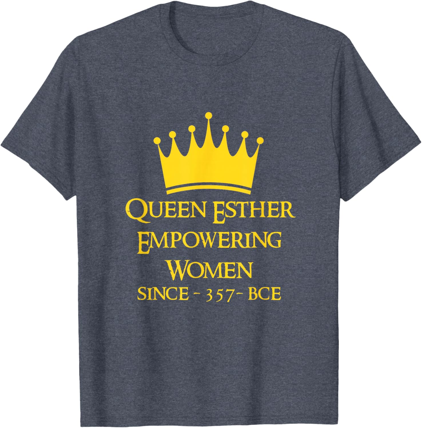 Queen Esther Empowering Women Purim T-Shirt for Feminists and Allies - 19