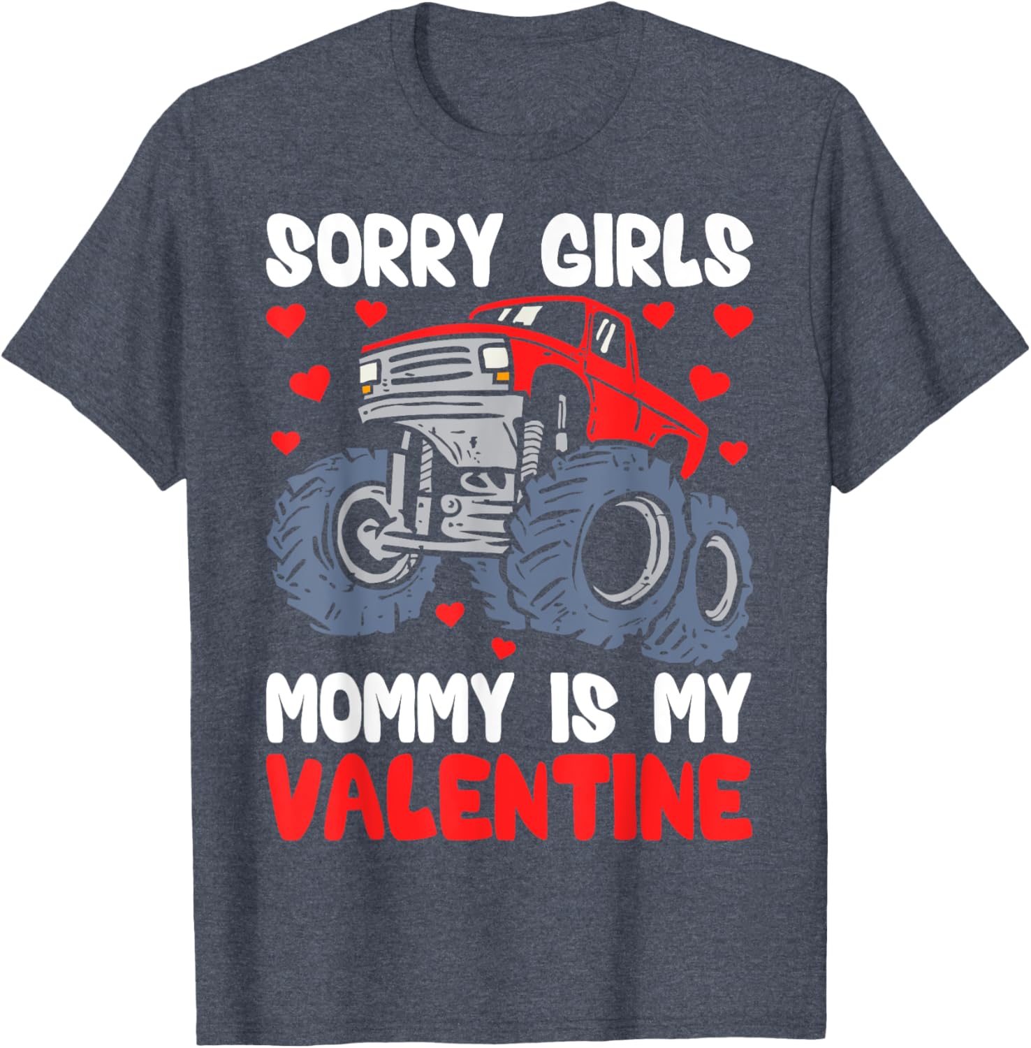 Sorry Girls Mommy Is My Valentine Boys Kids T-Shirt for Valentine's Day - 12