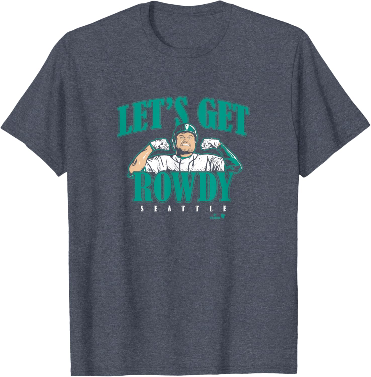 Rowdy Tellez Let's Get Rowdy Seattle Baseball T-Shirt for Fans - 2