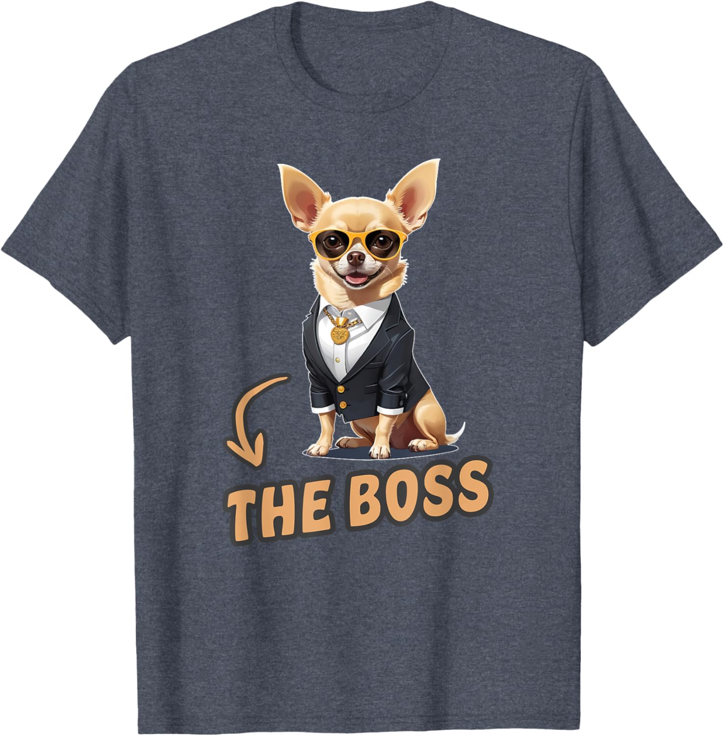 Funny Chihuahua The Boss T-Shirt for Dog Lovers and Owners - 23