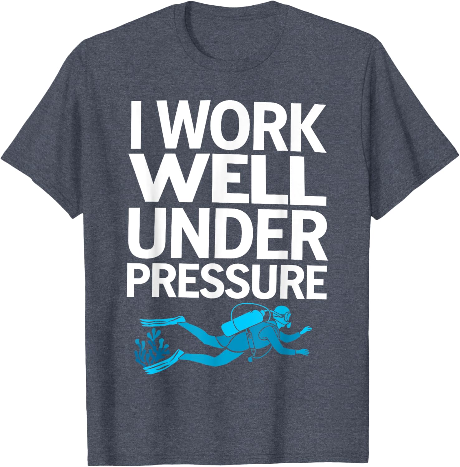 Funny Scuba Diving T-Shirt for Men and Women - Perfect Gift for Divers - 9