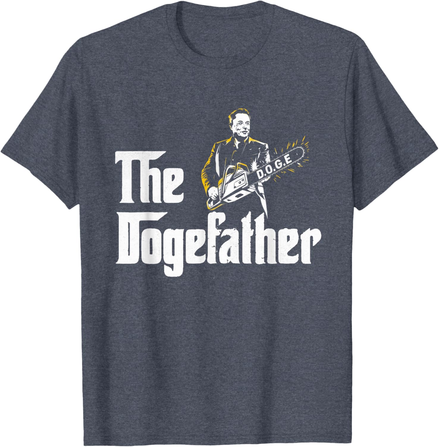 Funny DOGE D.O.G.E Father's Day T-Shirt with Chainsaw Design for Men - 12
