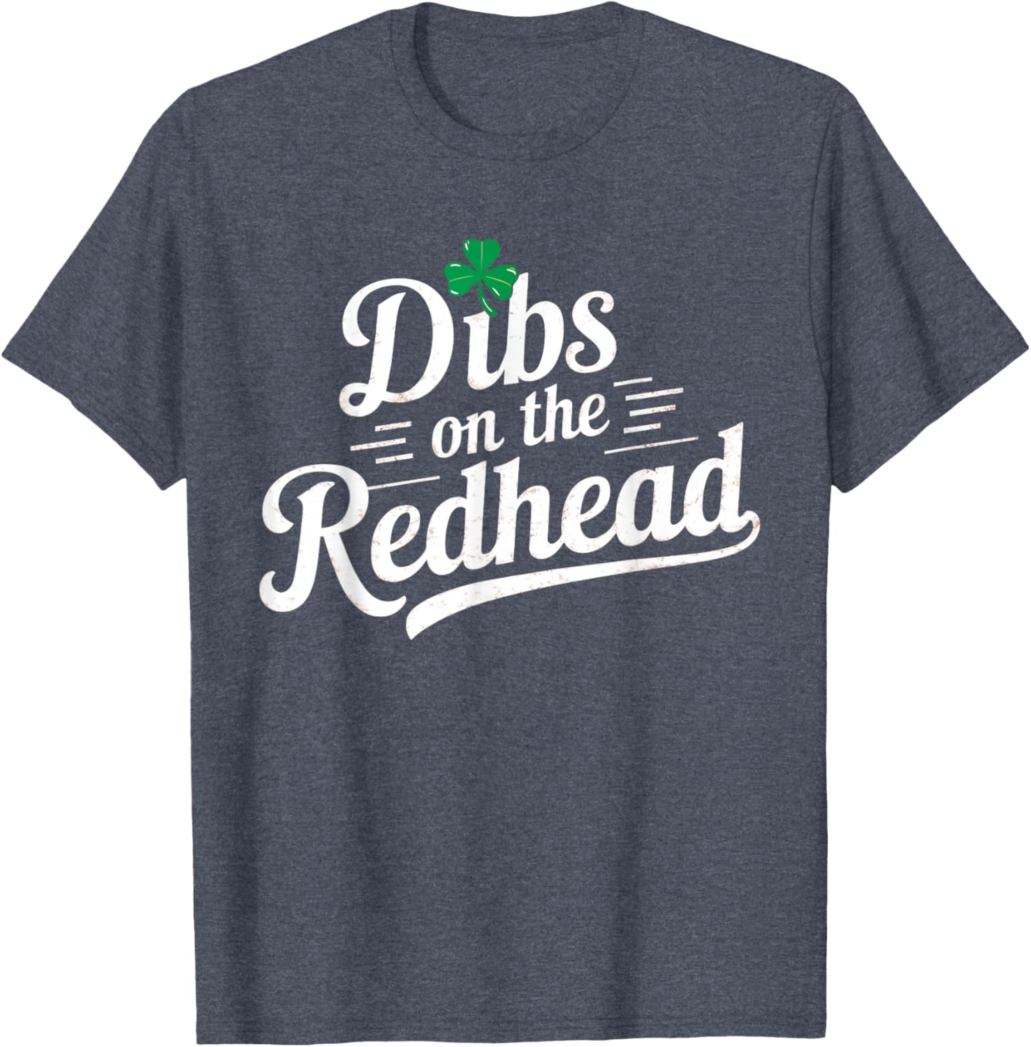 St Patricks Day 2025 Dibs on the Redhead T-Shirt for Festive Fun - 8