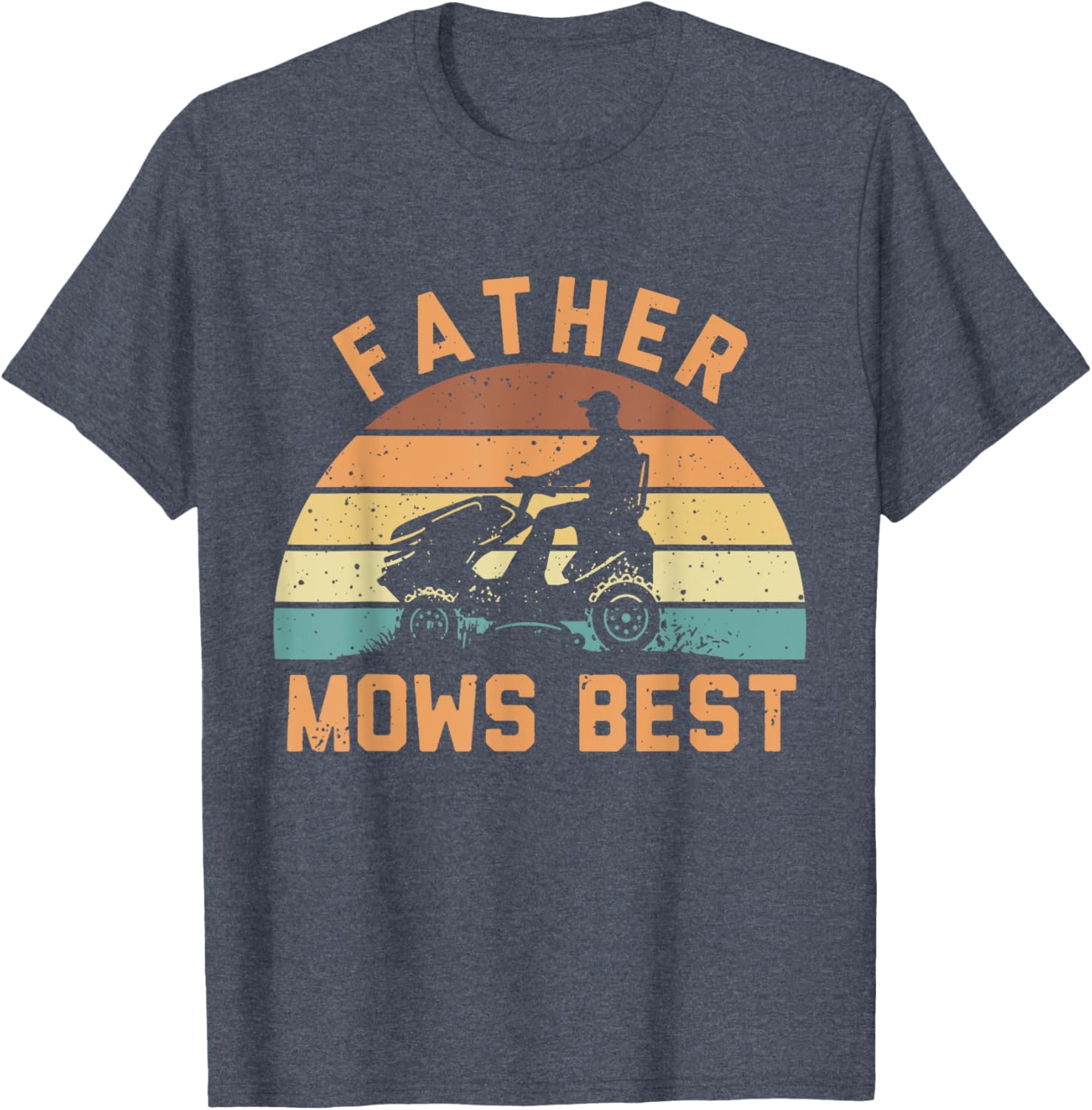 Father Mows Best Funny Retro Dad T-Shirt for Mowing Enthusiasts - 8