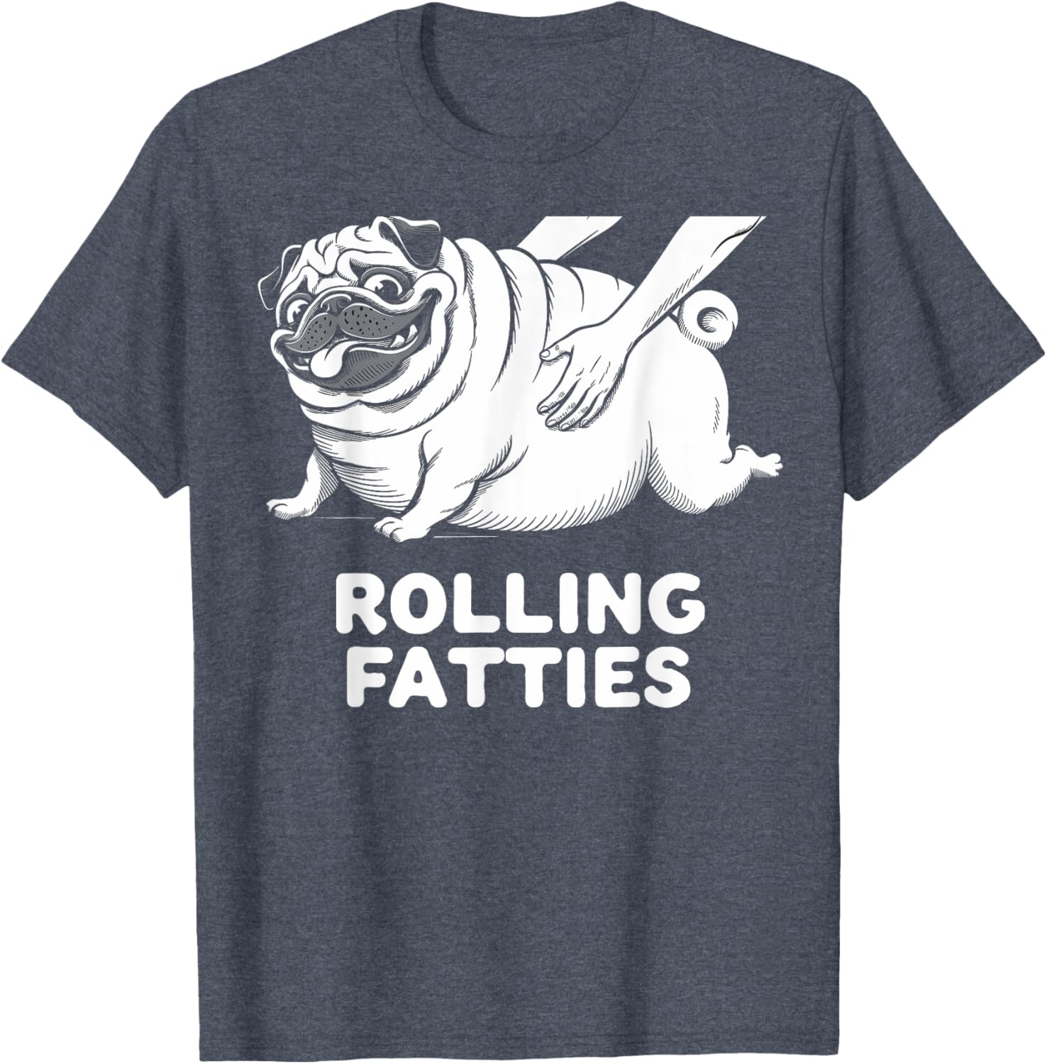 Funny Pug Rolling Fatties T-Shirt for Dog Lovers - Perfect for Men and Women - 4