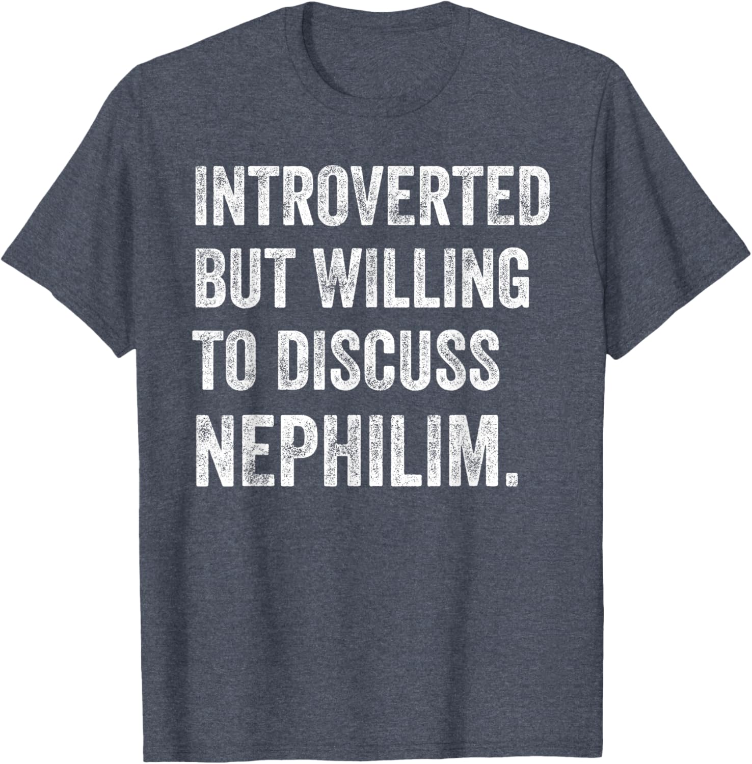 Introverted Nephilim Humor T-Shirt Perfect for Fun Discussions - 8