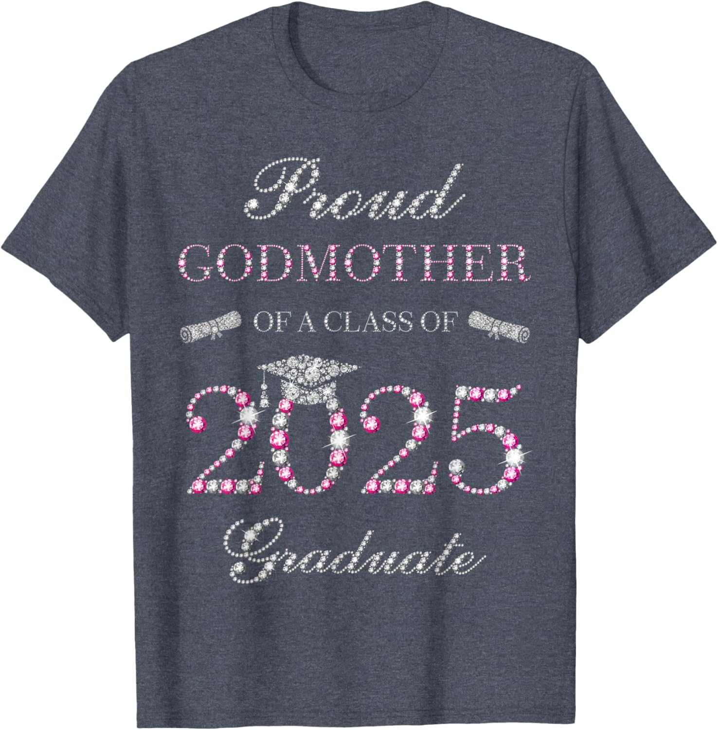 Proud Godmother of a Class of 2025 Graduate T-Shirt for Celebrations - 6