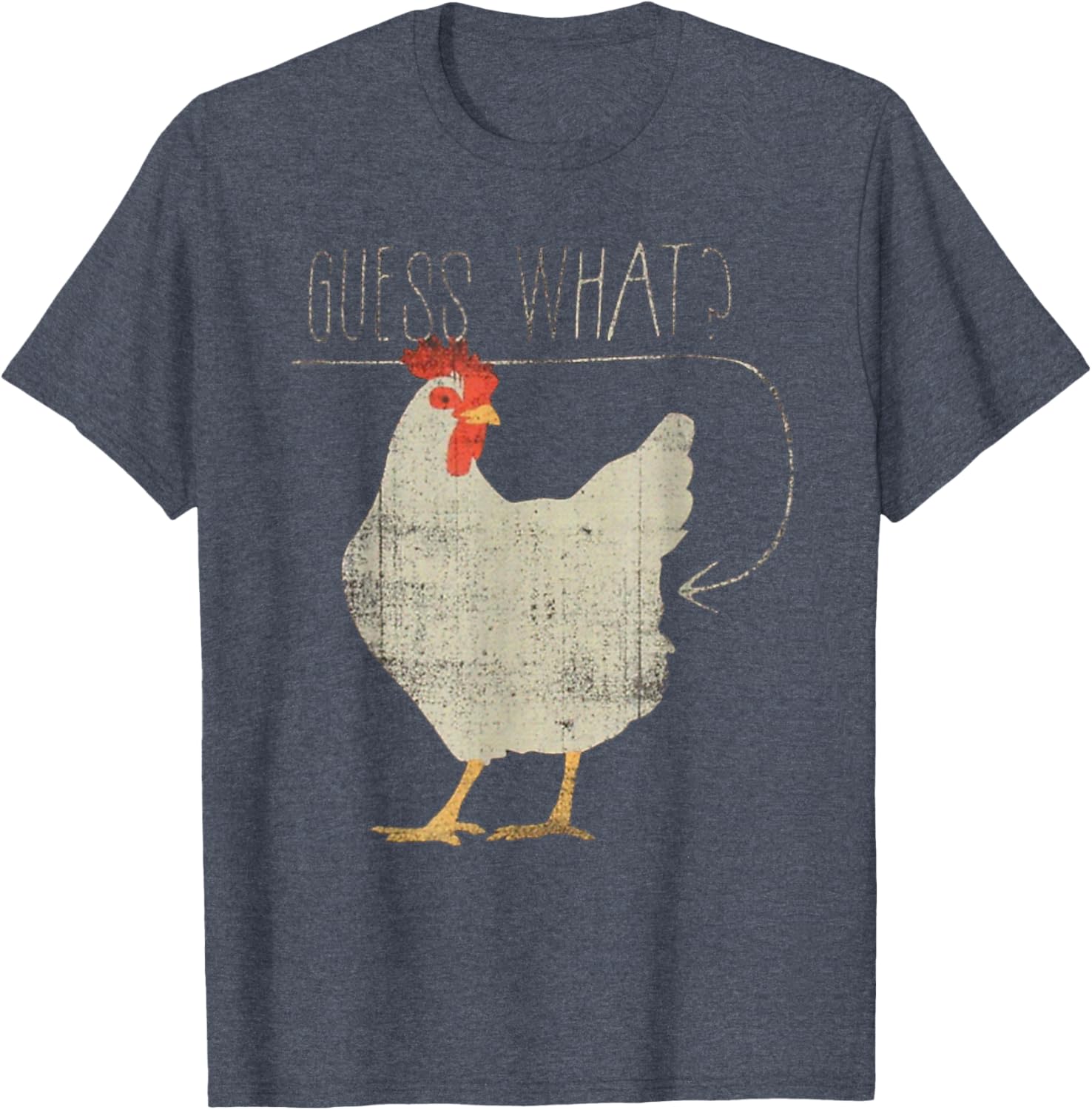 Funny Chicken Meme T-Shirt Guess What Chicken Butt Humor Apparel - 3