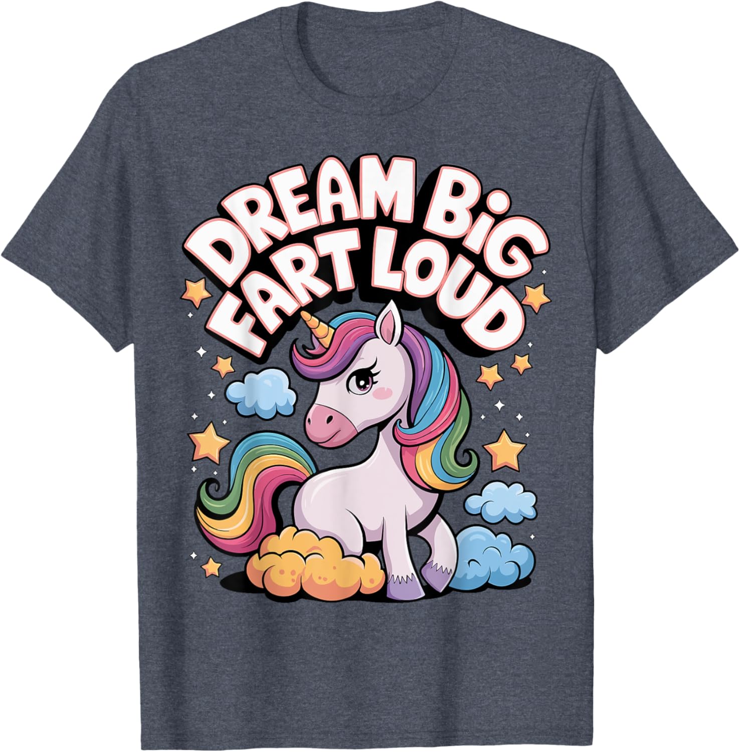 Dream Big Fart Loud T-Shirt for Fun Enthusiasts and Gift Ideas - 10