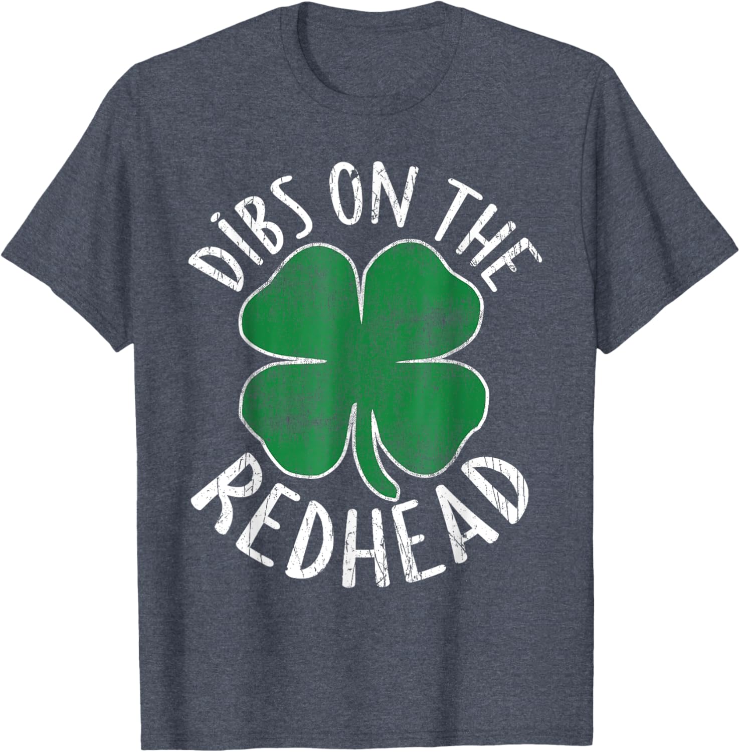 Dibs On The Redhead Shamrock T-Shirt for St Patricks Day Fun - 17