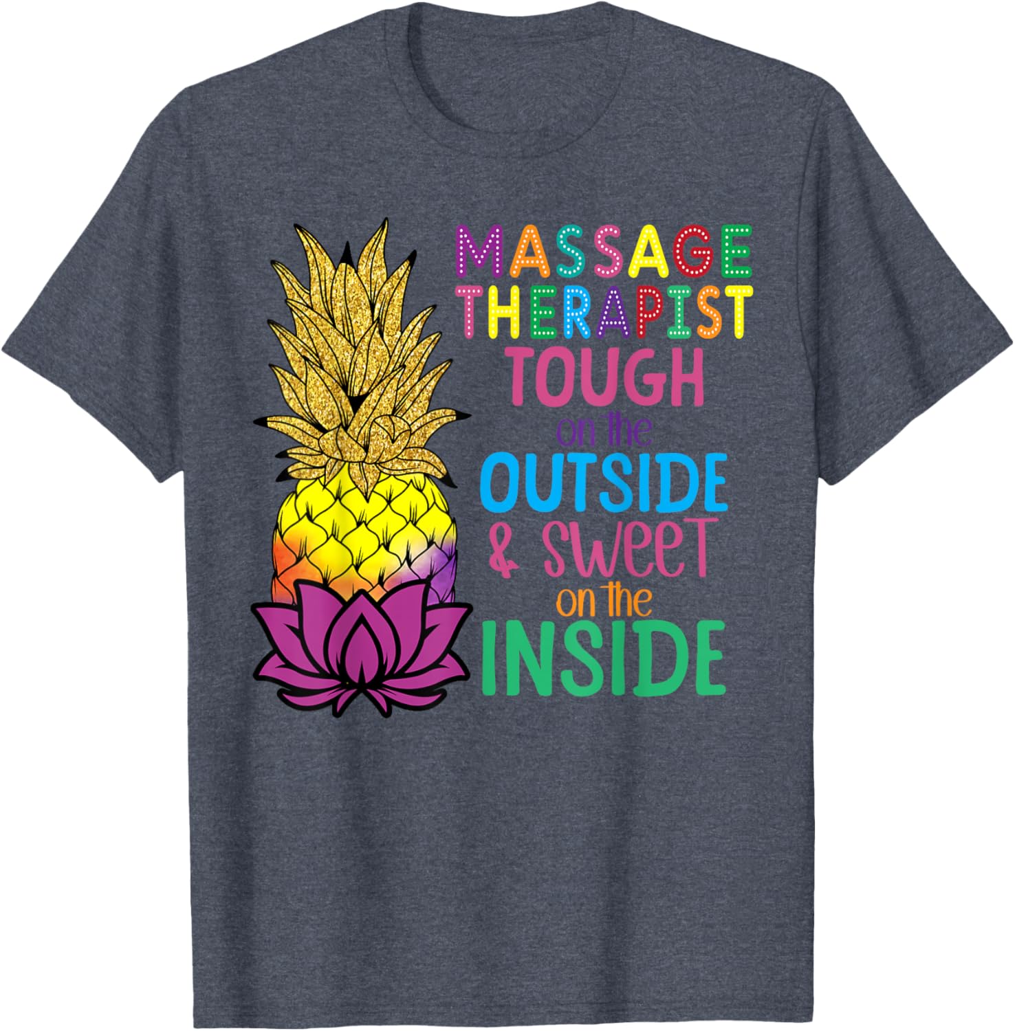 Pineapple Massage T-Shirt for Licensed Therapists - Fun & Stylish Wear - 7