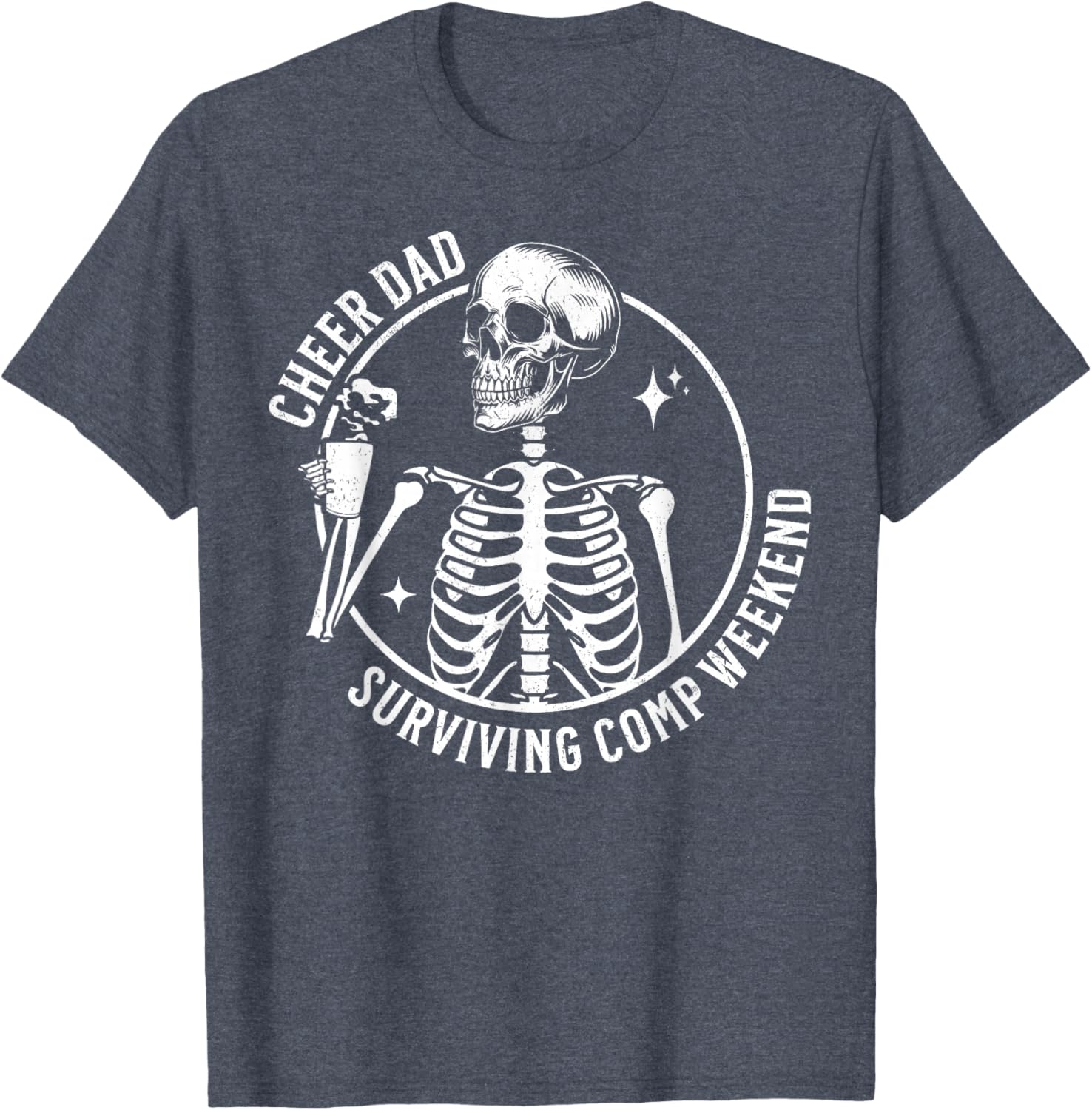 Skeleton Coffee Cheer Dad T-Shirt for Father's Day and Competition Weekend - 5