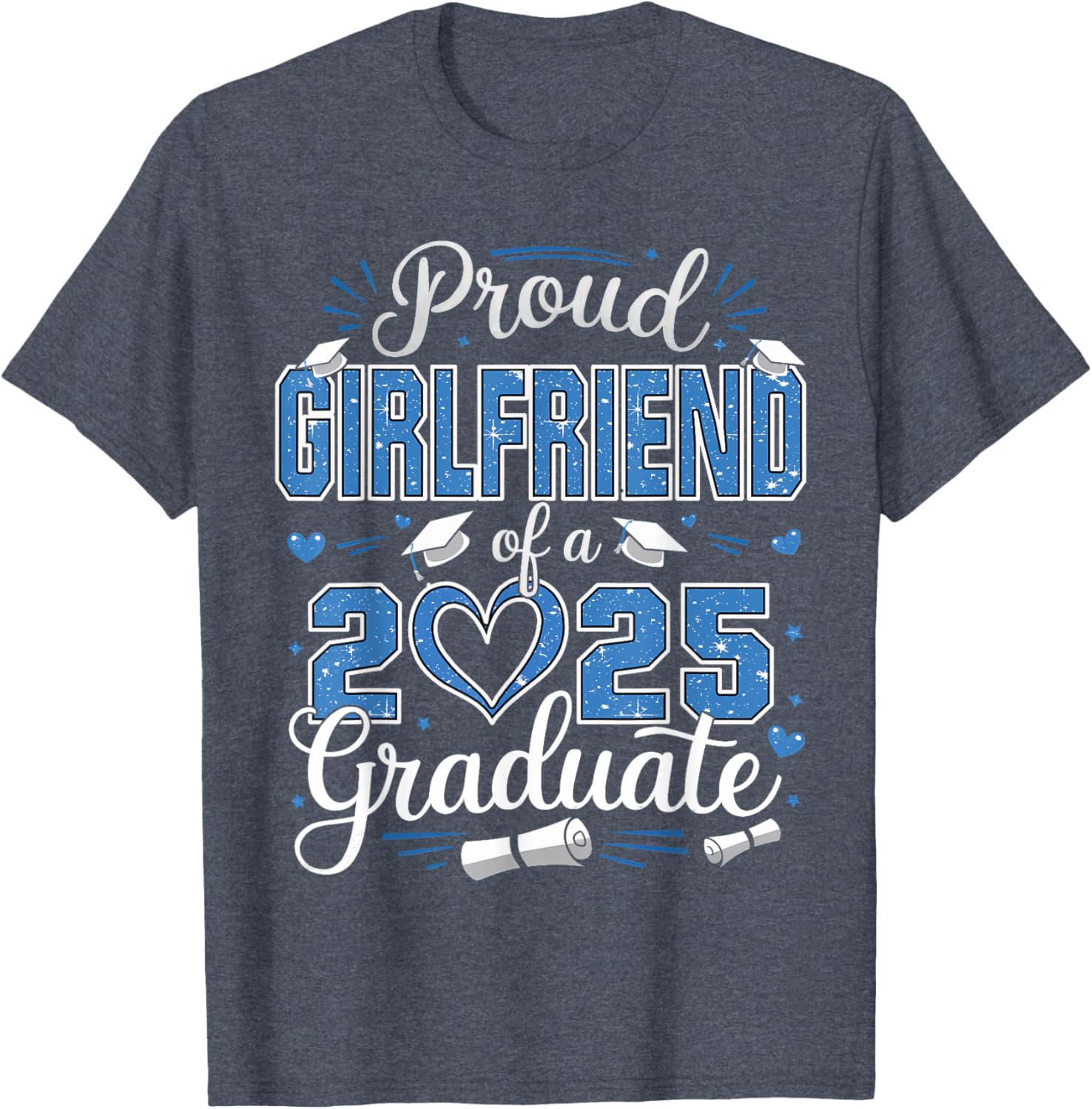 Proud Girlfriend Class of 2025 Graduate Senior T-Shirt for Her - 11