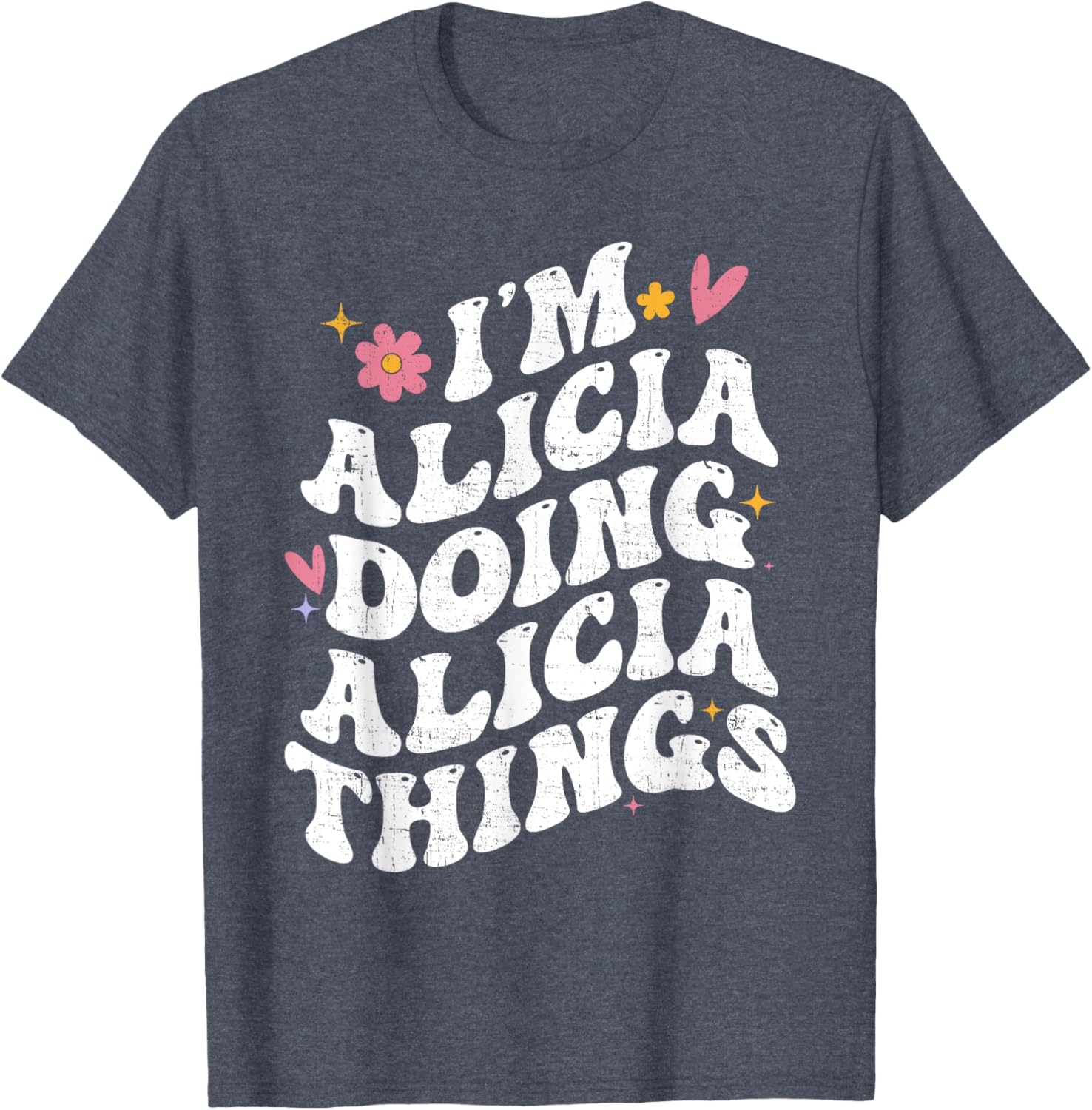 Retro Groovy I'm Alicia Doing Alicia Things Personalized T-Shirt - 1
