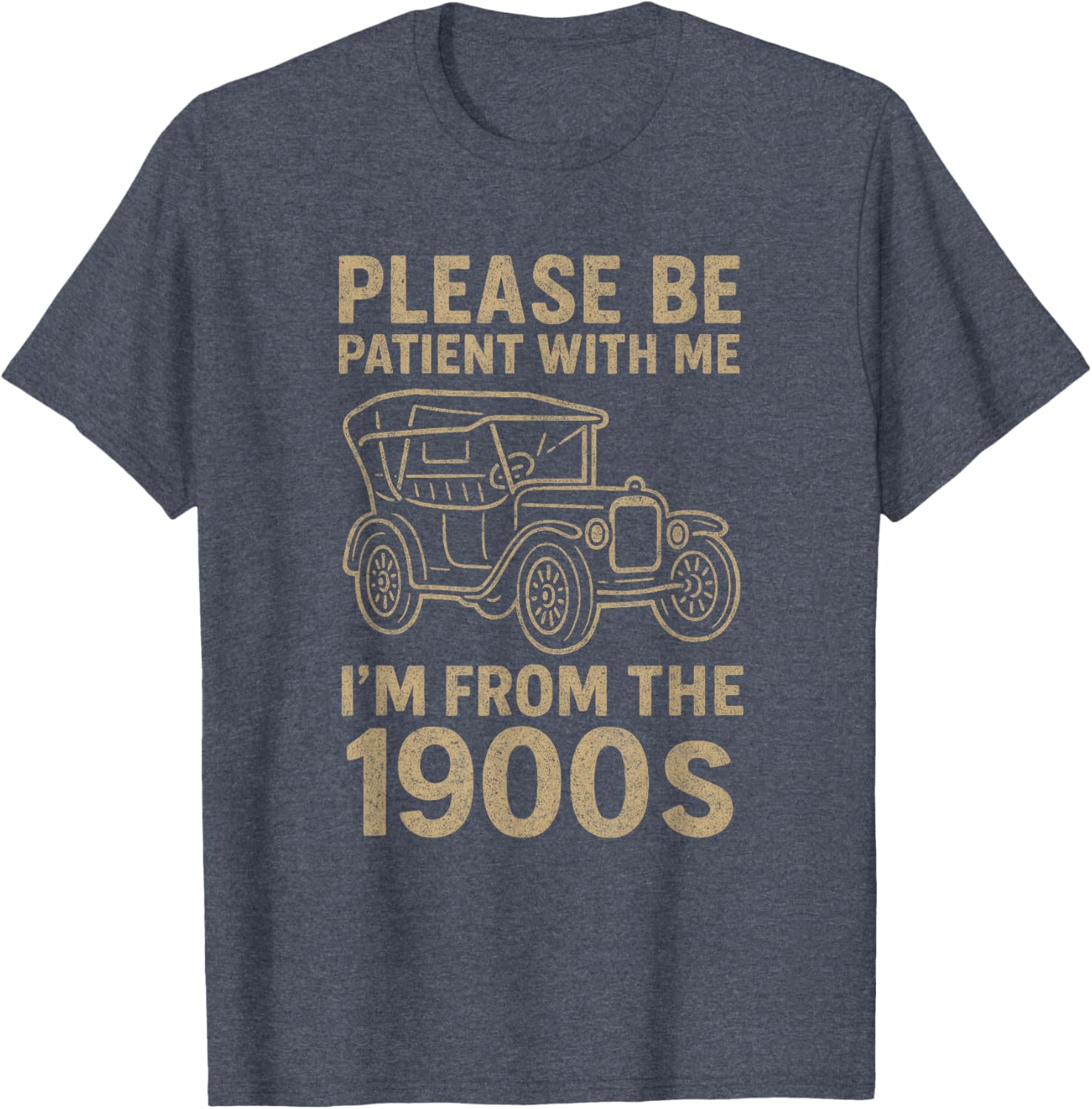 Funny I'm From 1900s Father's Day T-Shirt for Dad Men Women - 15