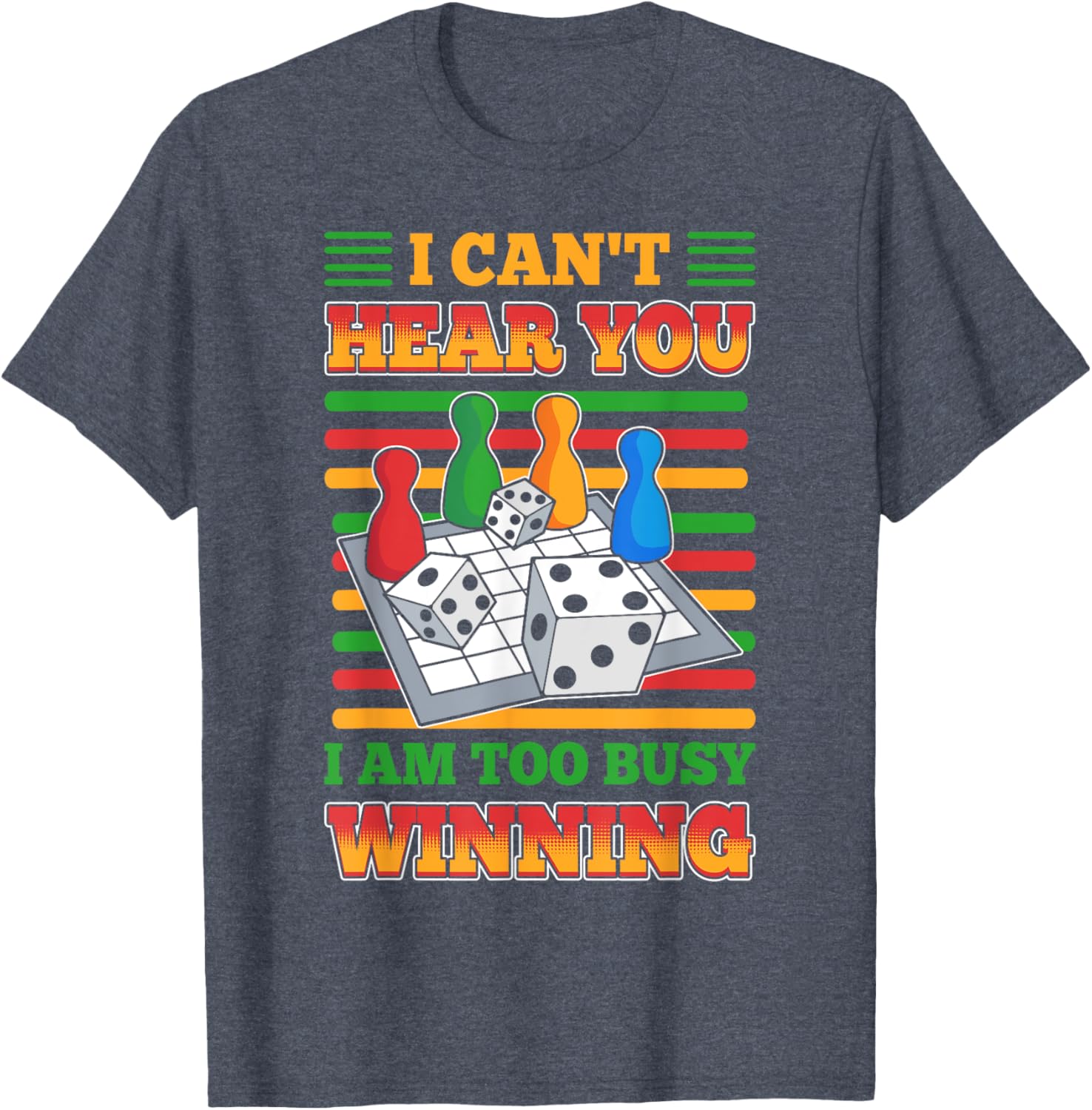 I Can't Hear You I'm Too Busy Winning T-Shirt for Fun & Fashion Lovers - 1