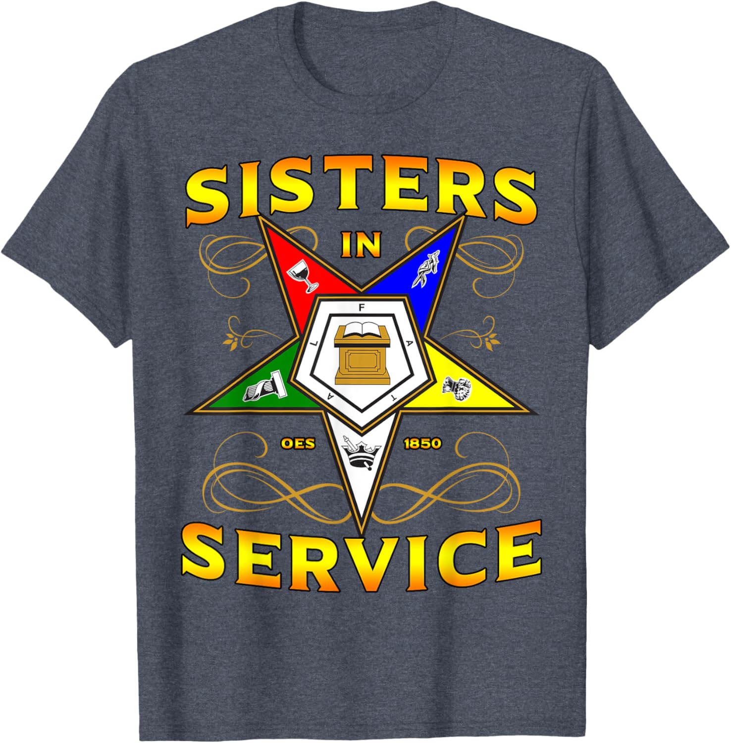 Sisters in Service OES 1850 Order of the Eastern Star T-Shirt for Women - 4