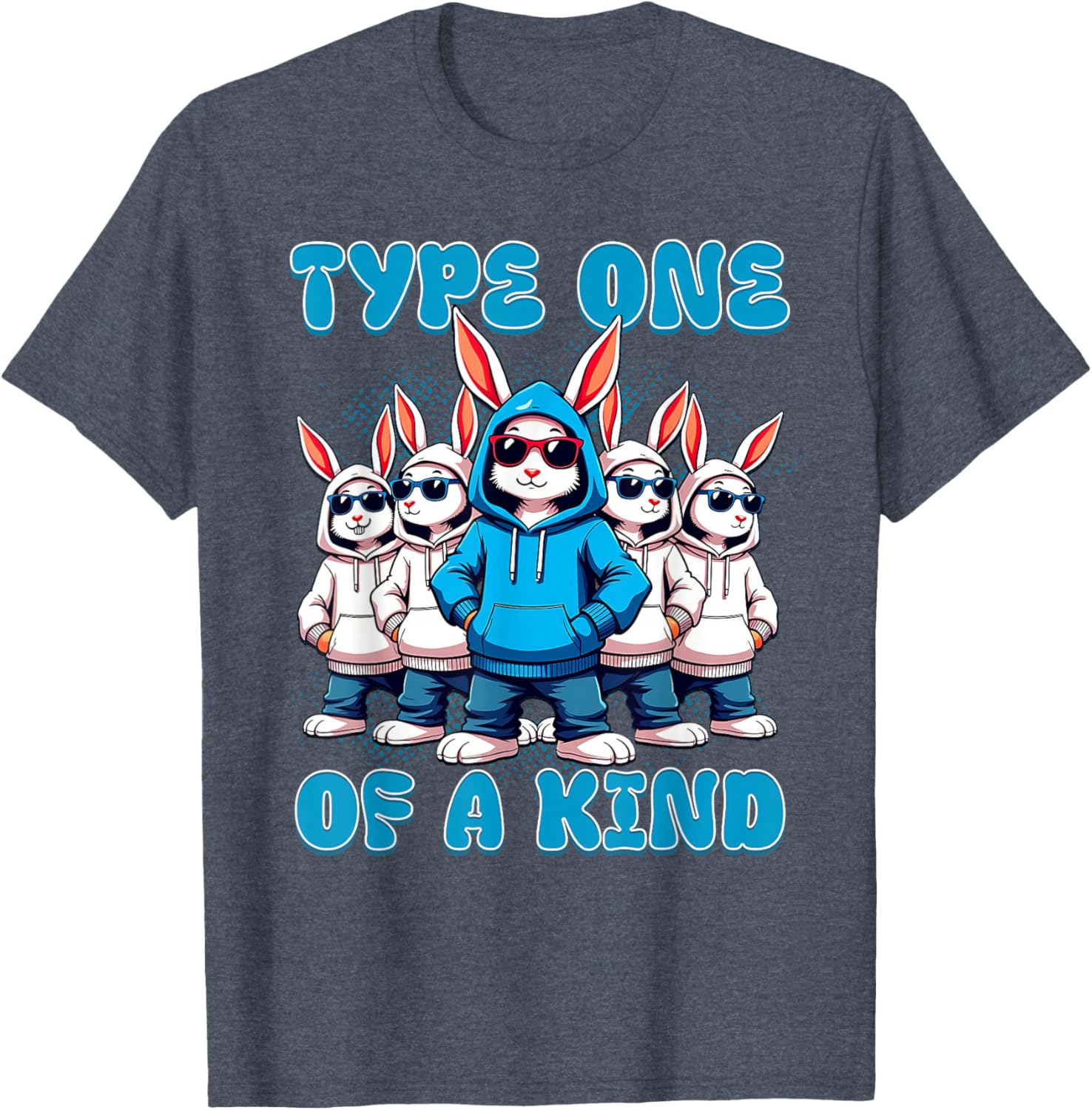 One Of A Kind Type 1 Diabetes Awareness Rabbit T-Shirt for Supporters - 20