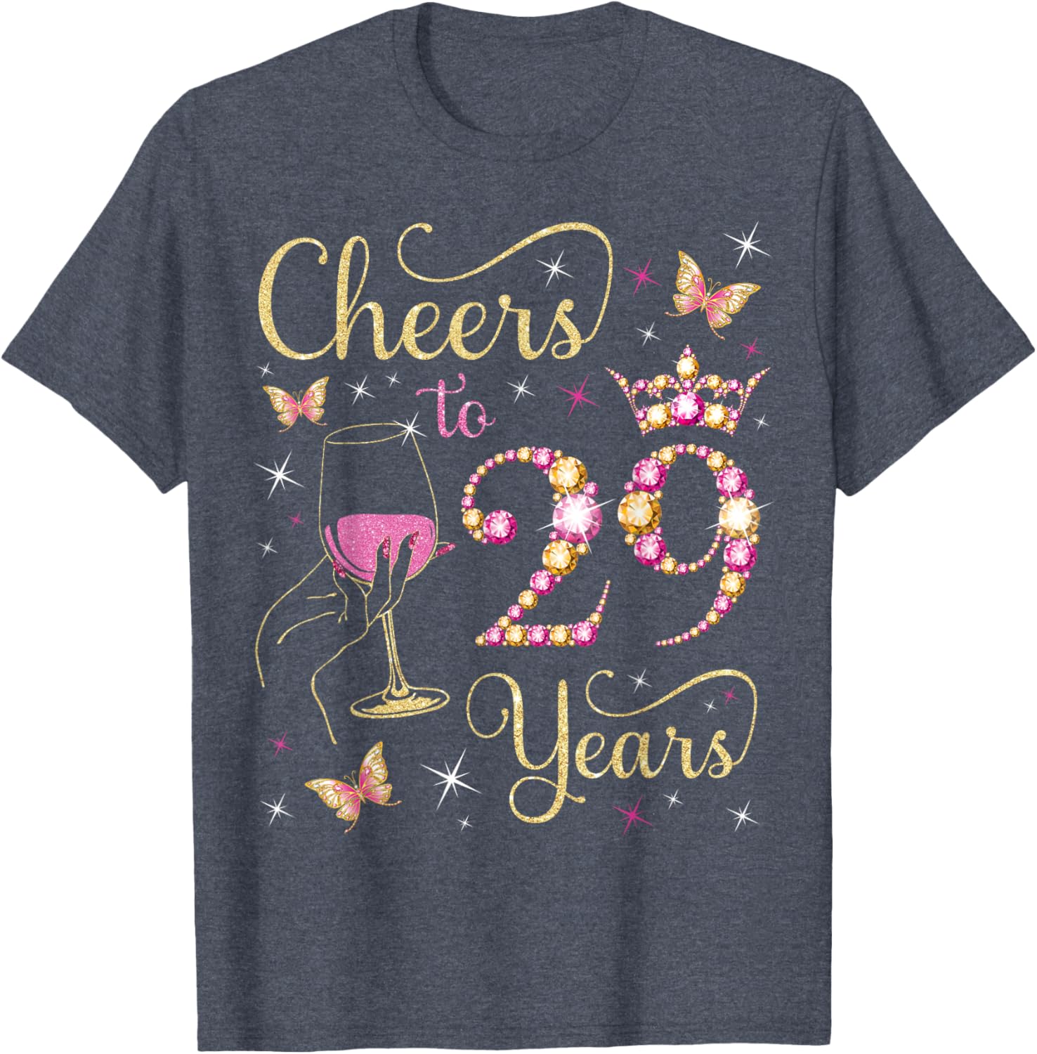 Cheers to 29 Years Birthday Queen T-Shirt Perfect for 29th Celebration - 16