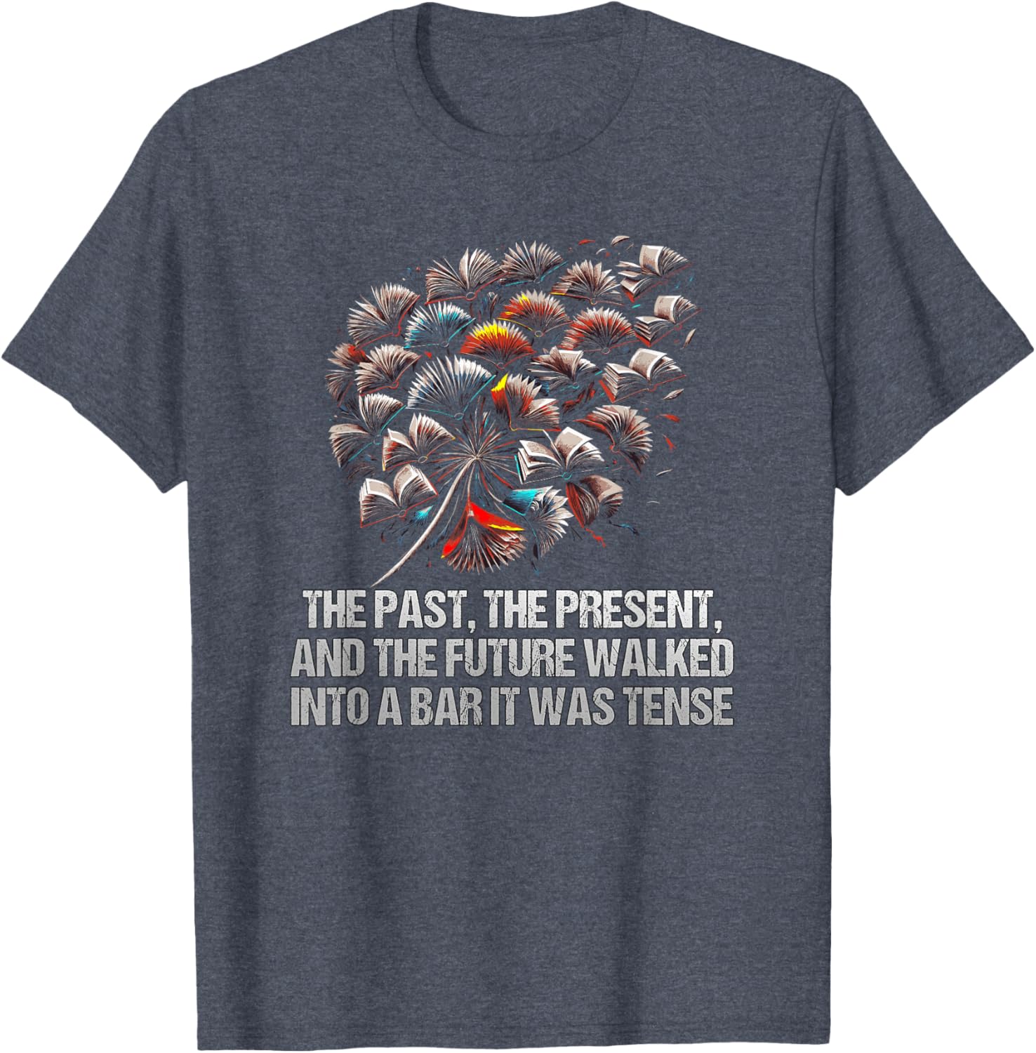Funny The Past Present Future Walked Into A Bar T-Shirt for All Occasions - 3