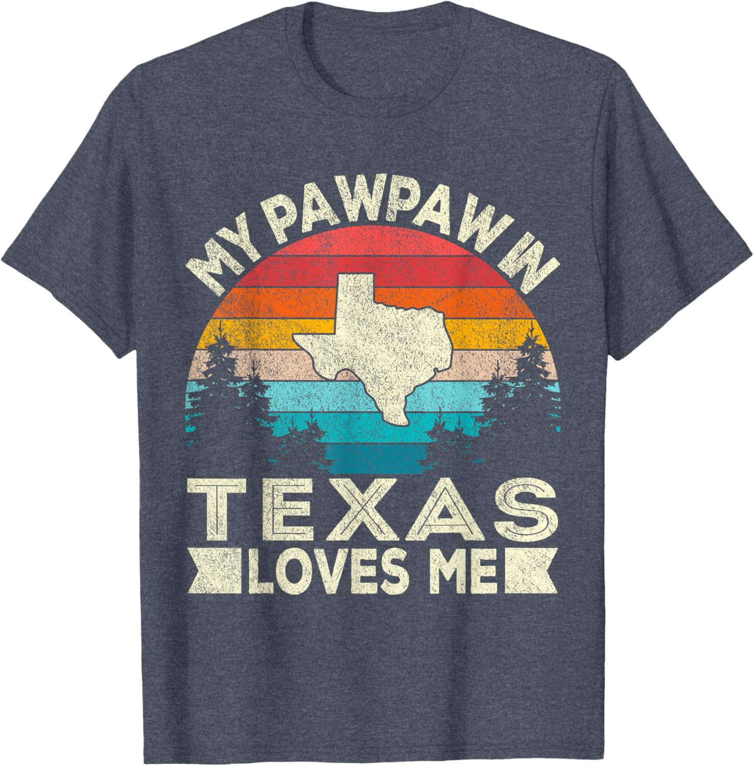 My PawPaw In Texas Loves Me Retro Grandpa T-Shirt for Proud Grandchildren - 24