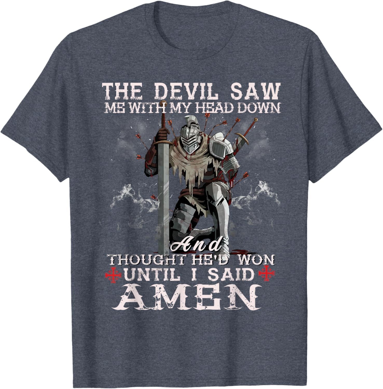 Knight Templar Christian Warrior T-Shirt with Powerful Amen Statement - 19
