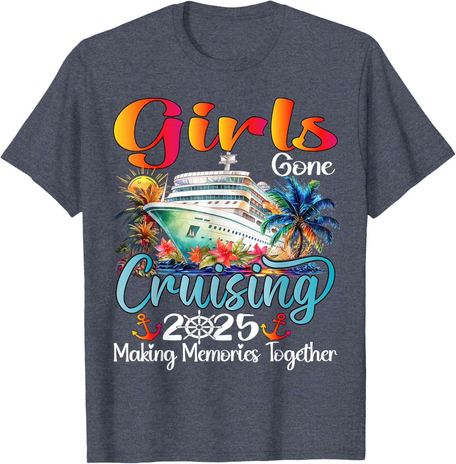 Girls Gone Cruising 2025 Matching T-Shirt for Friends Vacation Fun - 2