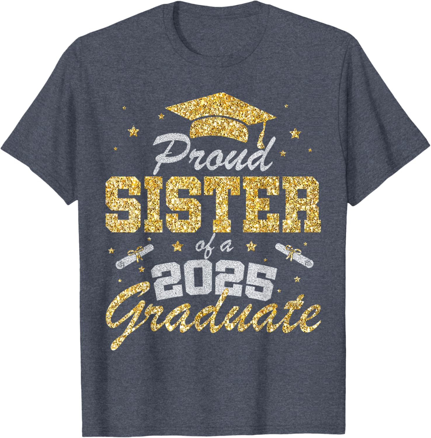 Proud Sister of a 2025 Graduate T-Shirt for Class of 2025 Celebration - 14
