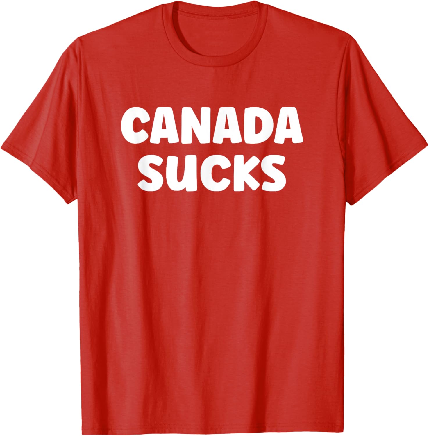 Funny USA Humor T-Shirt - Hilarious Canada Sucks Graphic Tee for Fun - 13