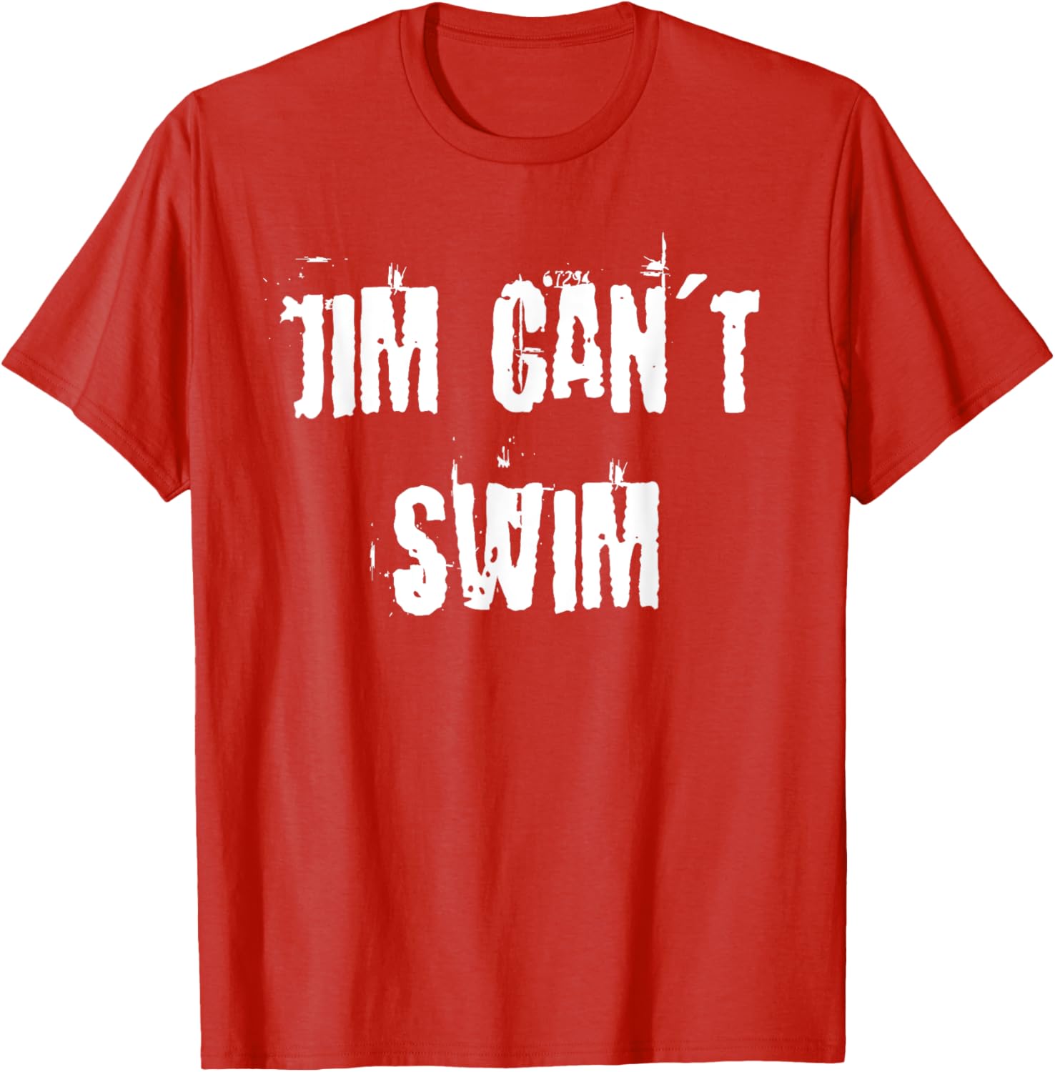 Jim Can't Swim T-Shirt for Fun Style in Clothing and Accessories - 14