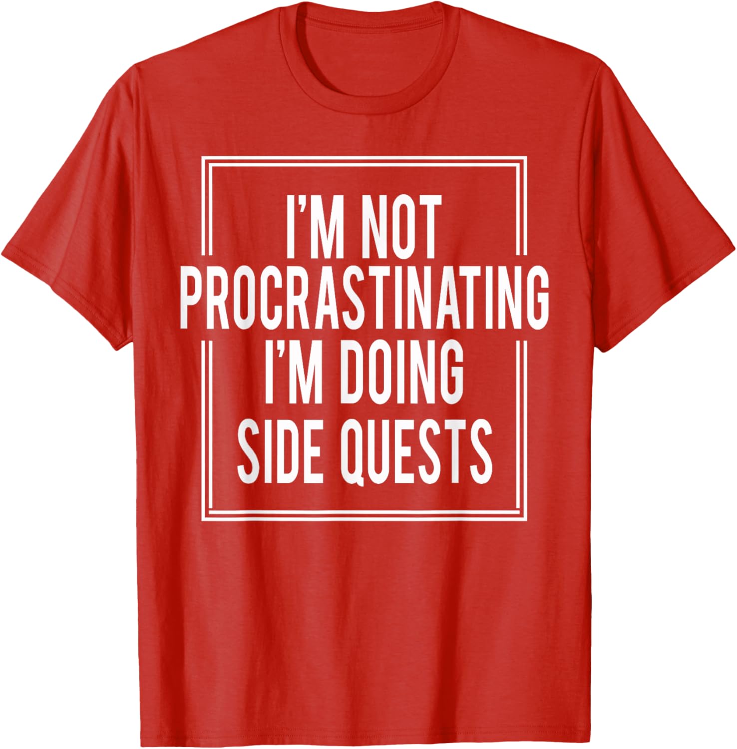 I'm Not Procrastinating I'm Doing Side Quests T-Shirt for Gamers - 14