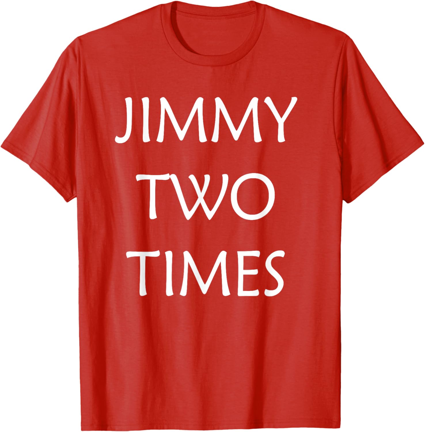 Jimmy Two Times T-Shirt for Stylish Casual Wear - Unique Graphic Tee - 12