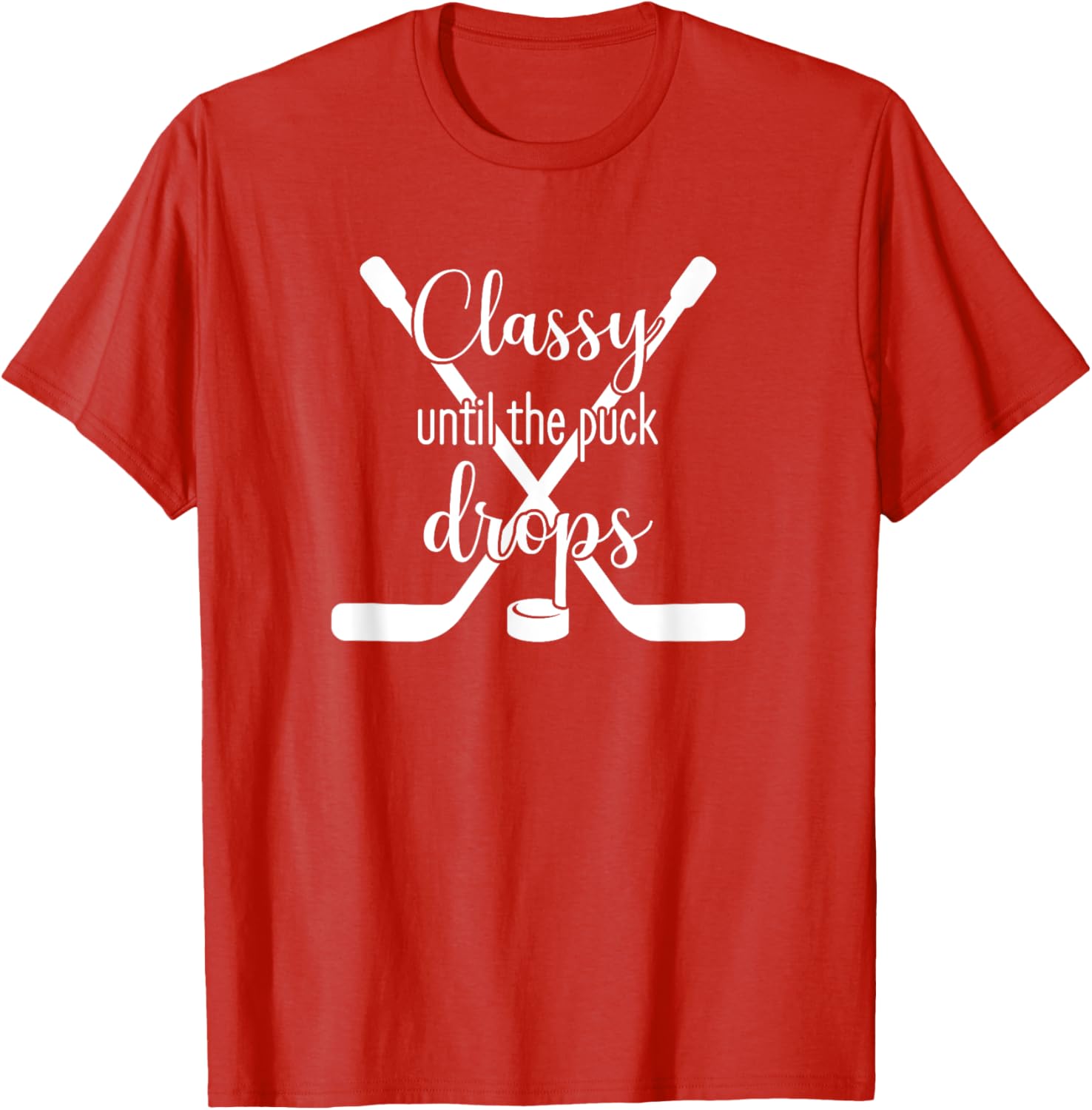 Classy Until the Puck Drops T-Shirt for Hockey Fans - Trendy Sportswear - 7