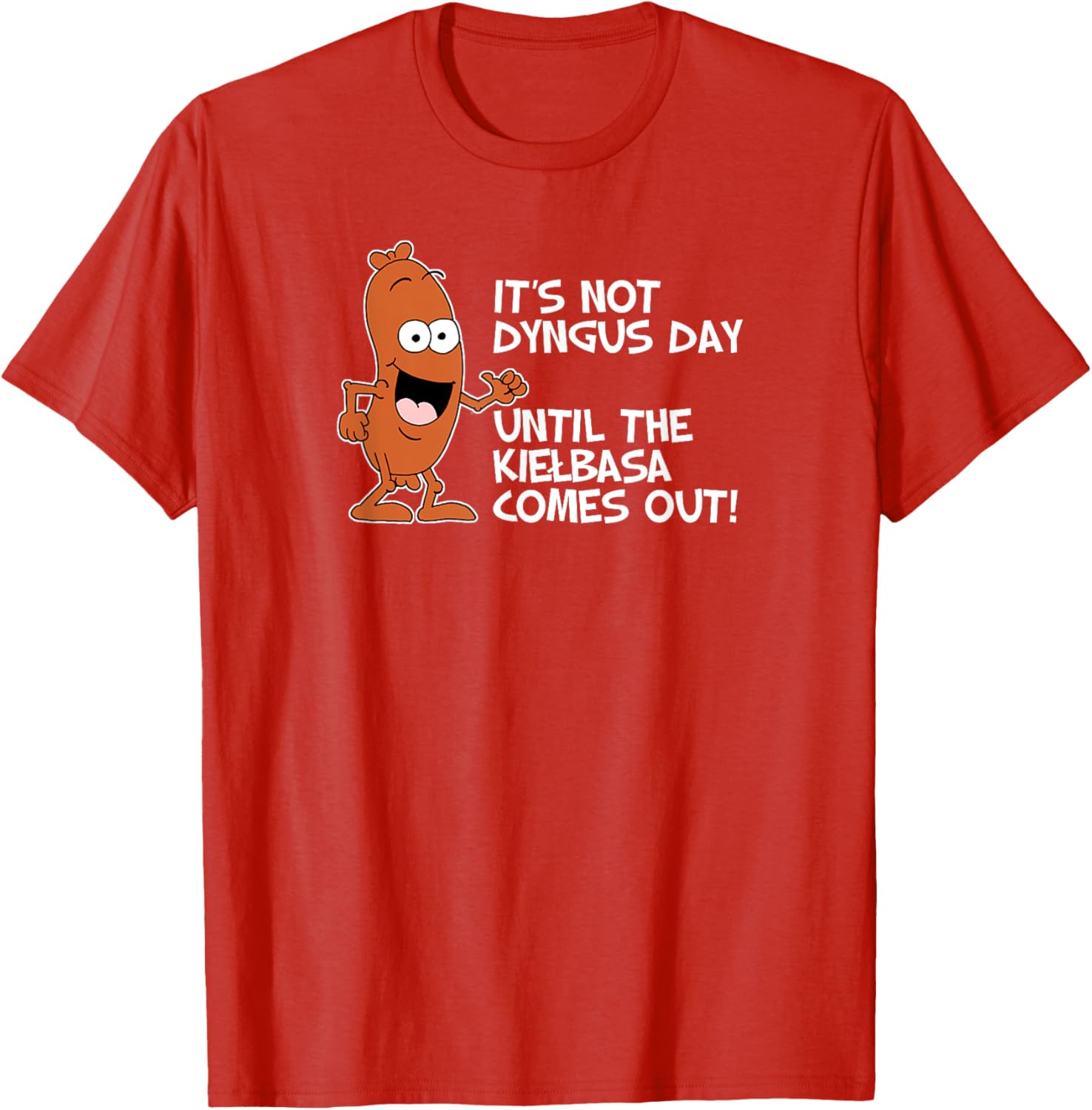 Funny Kielbasa Day T-Shirt for Dyngus Day Celebrations - 2