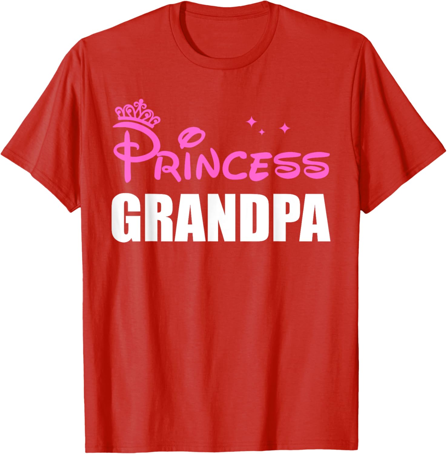 Granddaughter Princess Grandpa T-Shirt for Father's Day Gift - 11