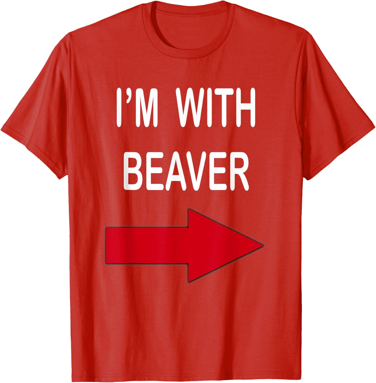 I'm With Beaver Funny T-Shirt for Nature Lovers and Outdoor Enthusiasts - 13