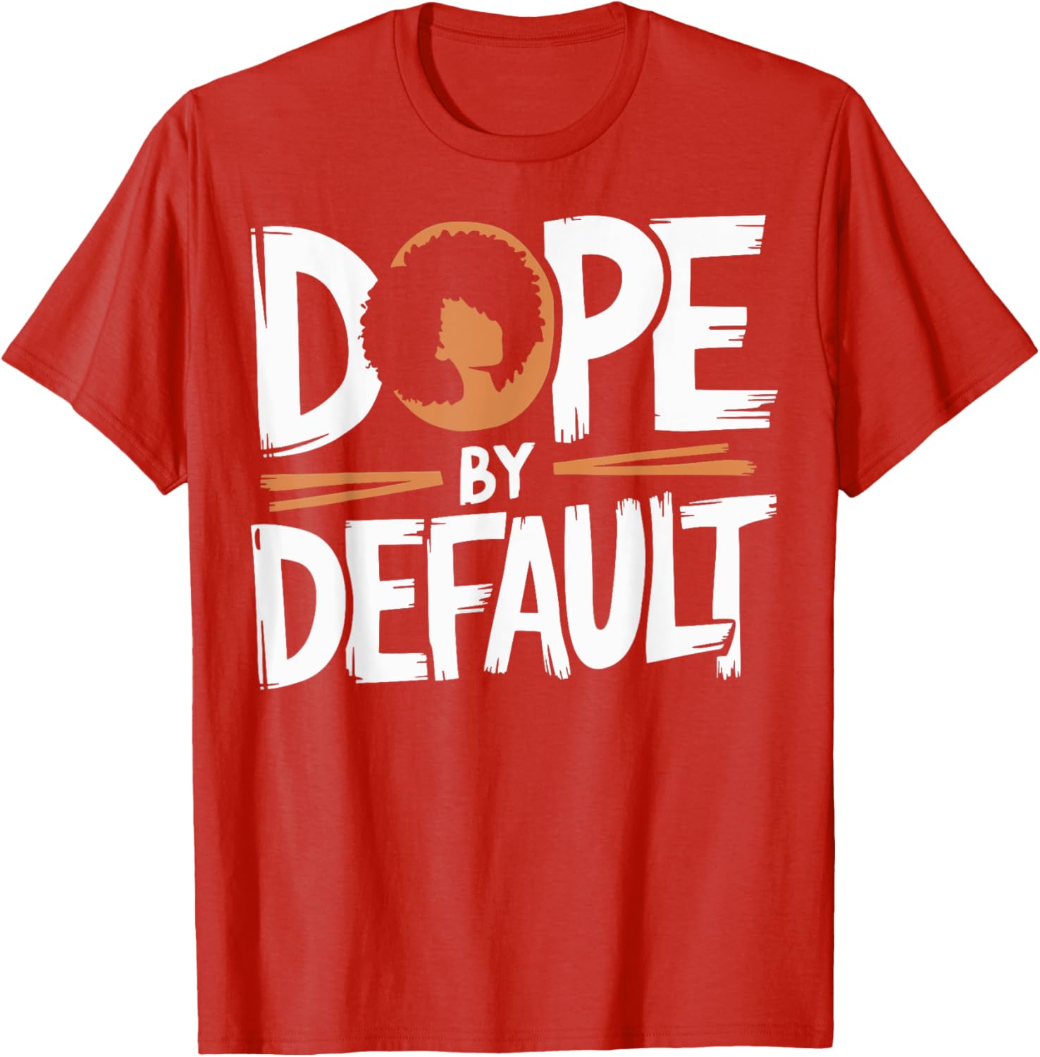 Dope By Default T-Shirt Stylish and Trendy Casual Wear for Everyone - 12
