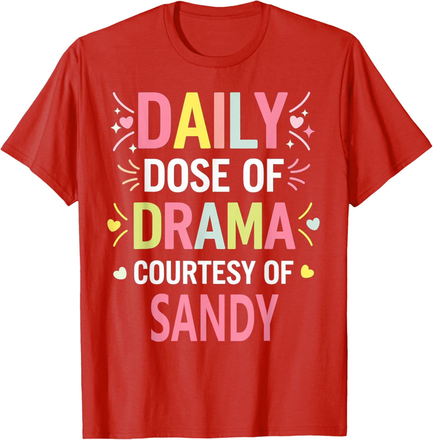 Funny Cute Personalized SANDY Name T-Shirt for Unique Style - 5