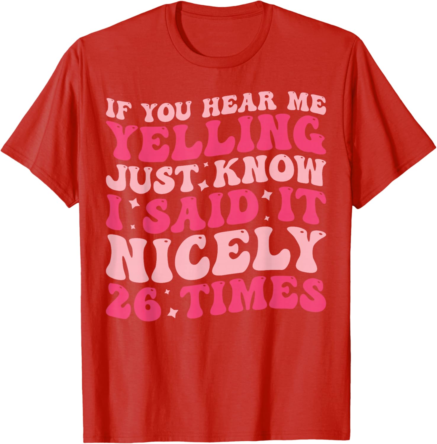 Humorous If You Hear Me Yelling T-Shirt Perfect for Casual Wear - 2