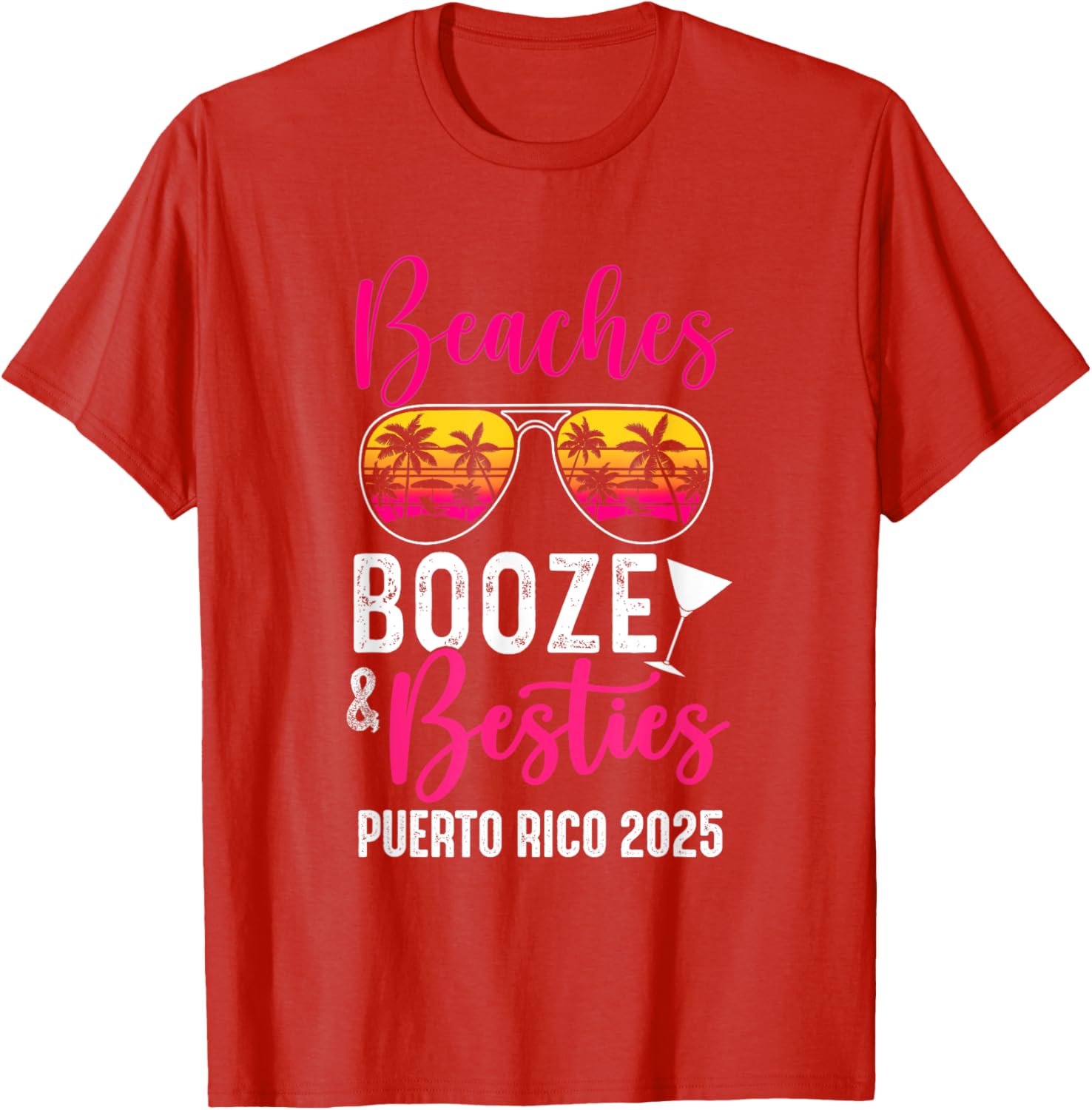 Girls Weekend Trip Puerto Rico T-Shirt Fun Beaches Booze Besties 2025 - 9
