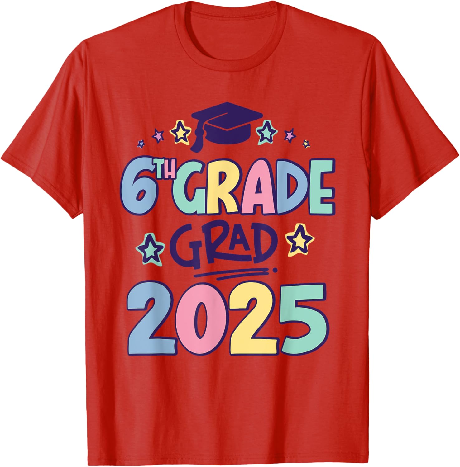 Sixth Grade 2025 Grad T-Shirt for Proud Elementary School Graduates - 8