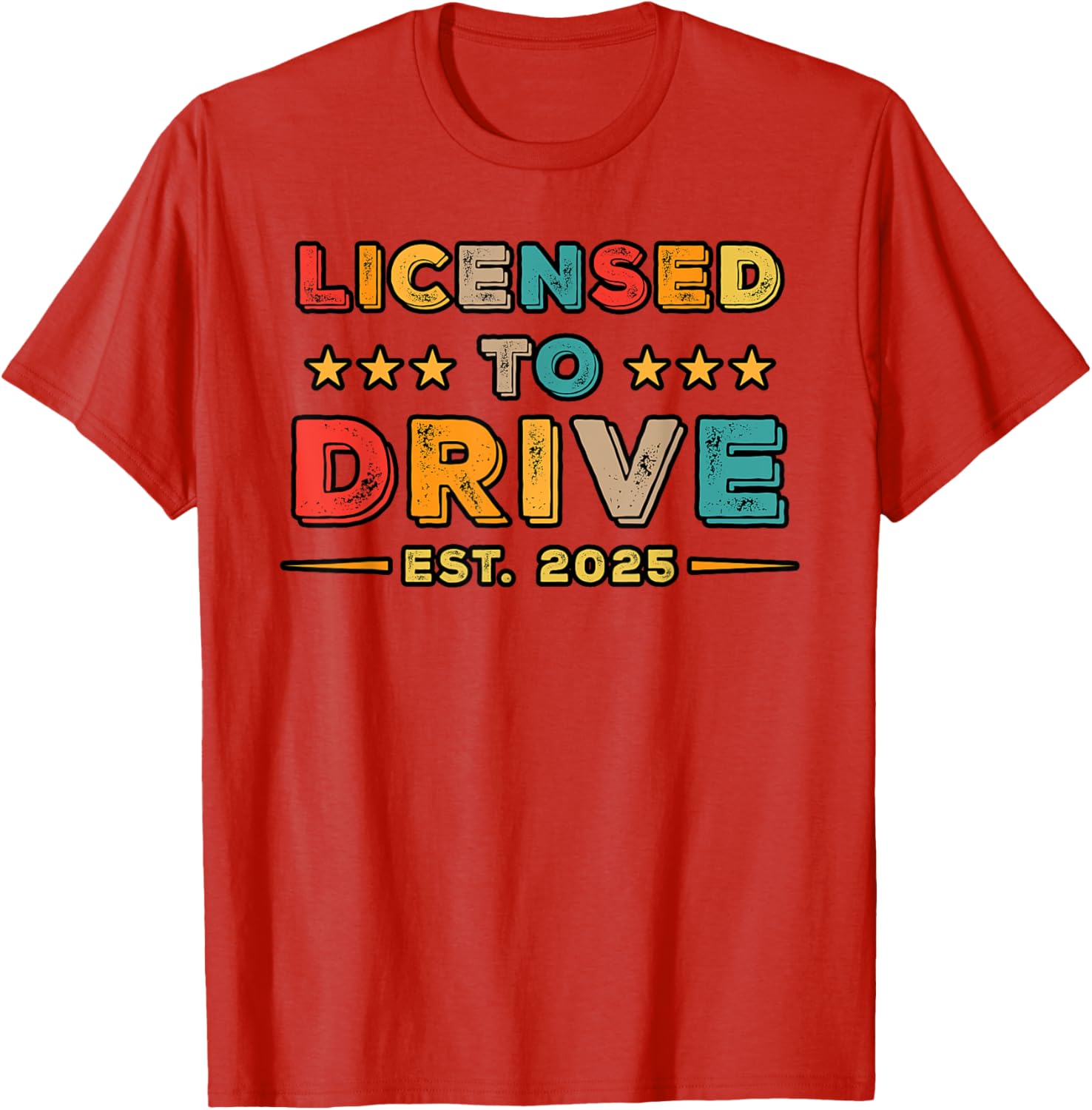 Licensed to Drive 2025 Retro Funny Driver T-Shirt Gift for Car Lovers - 4