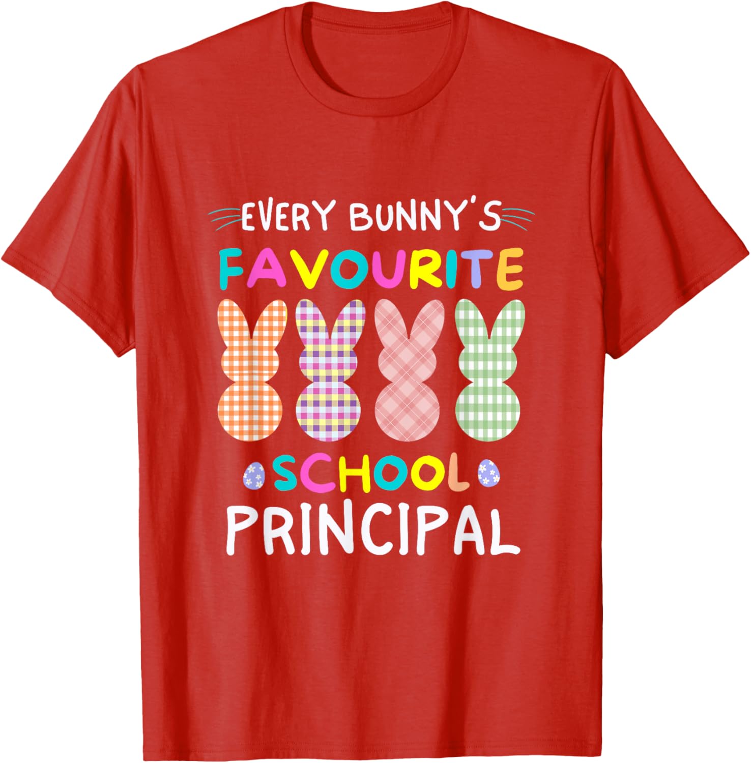 Every Bunny's Favorite Principal Easter Egg Hunt T-Shirt for Fun Celebrations - 17