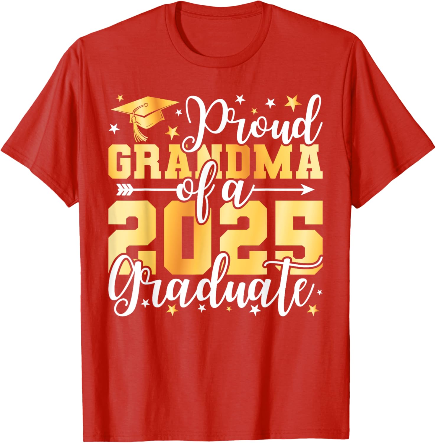 Proud Grandma of 2025 Graduate T-Shirt for Graduation Celebrations - 9